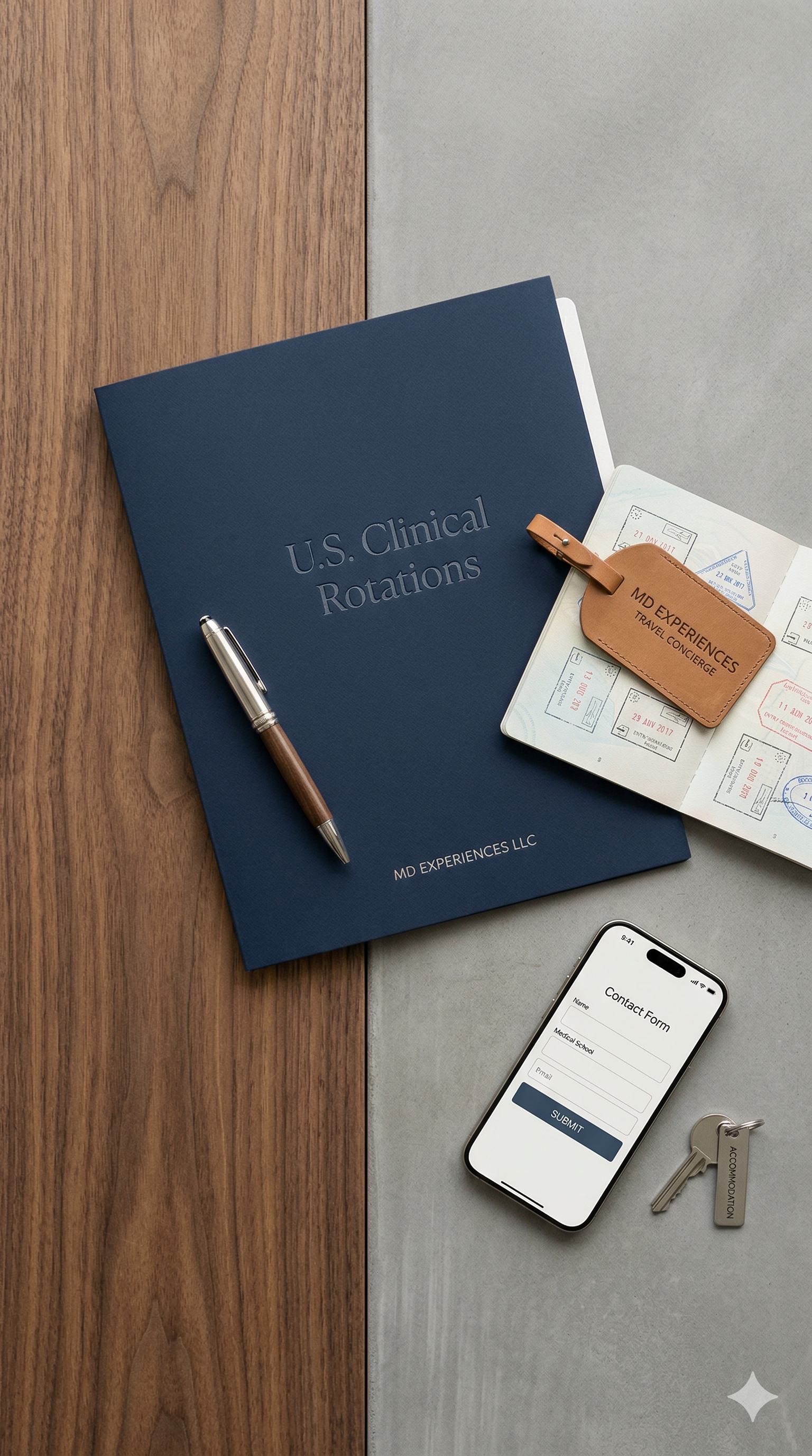Flat lay of an MD Experiences LLC folder for U.S. clinical rotations, alongside a passport, accommodation keys, and a contact form, illustrating our comprehensive IMG travel concierge and medical housing services.