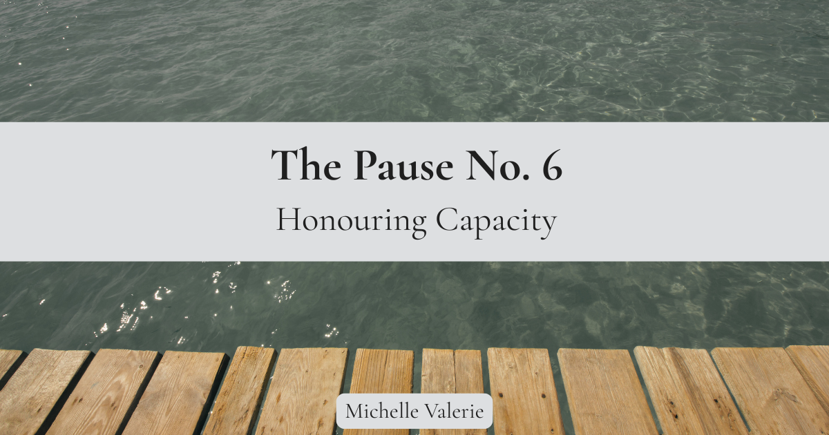 Honouring Capacity