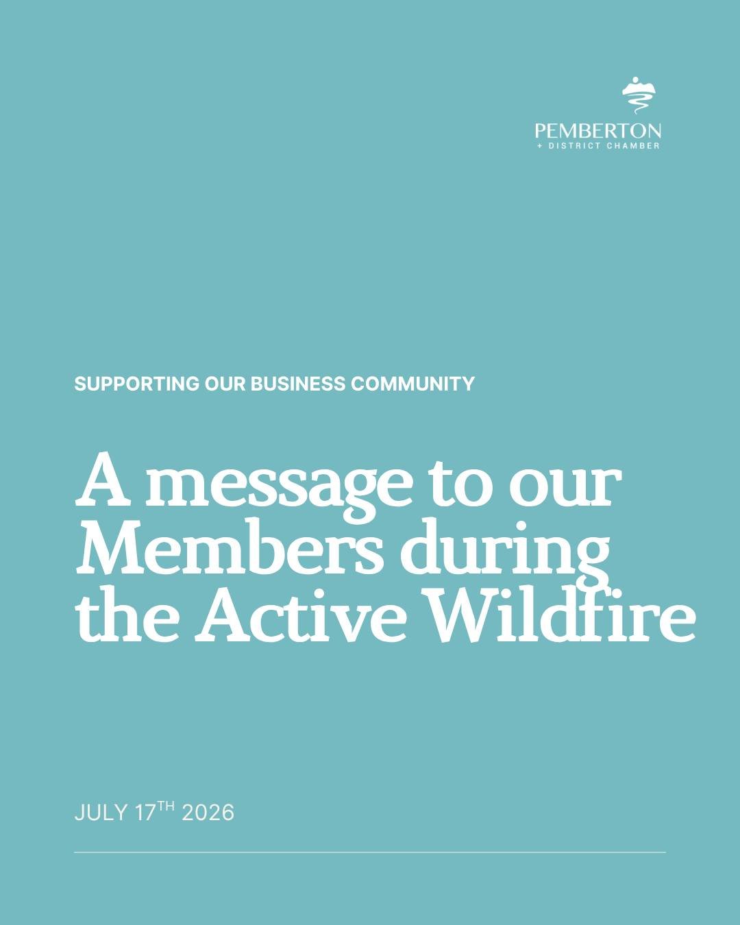 To the local business community; we know this is a stressful and uncertain time for many businesses, employees, and families.

The Pemberton &amp; District Chamber of Commerce is continuing to share updates from trusted local sources, including the S
