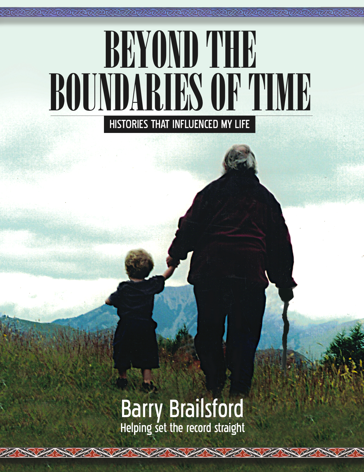 Beyond The Boundaries Of Time