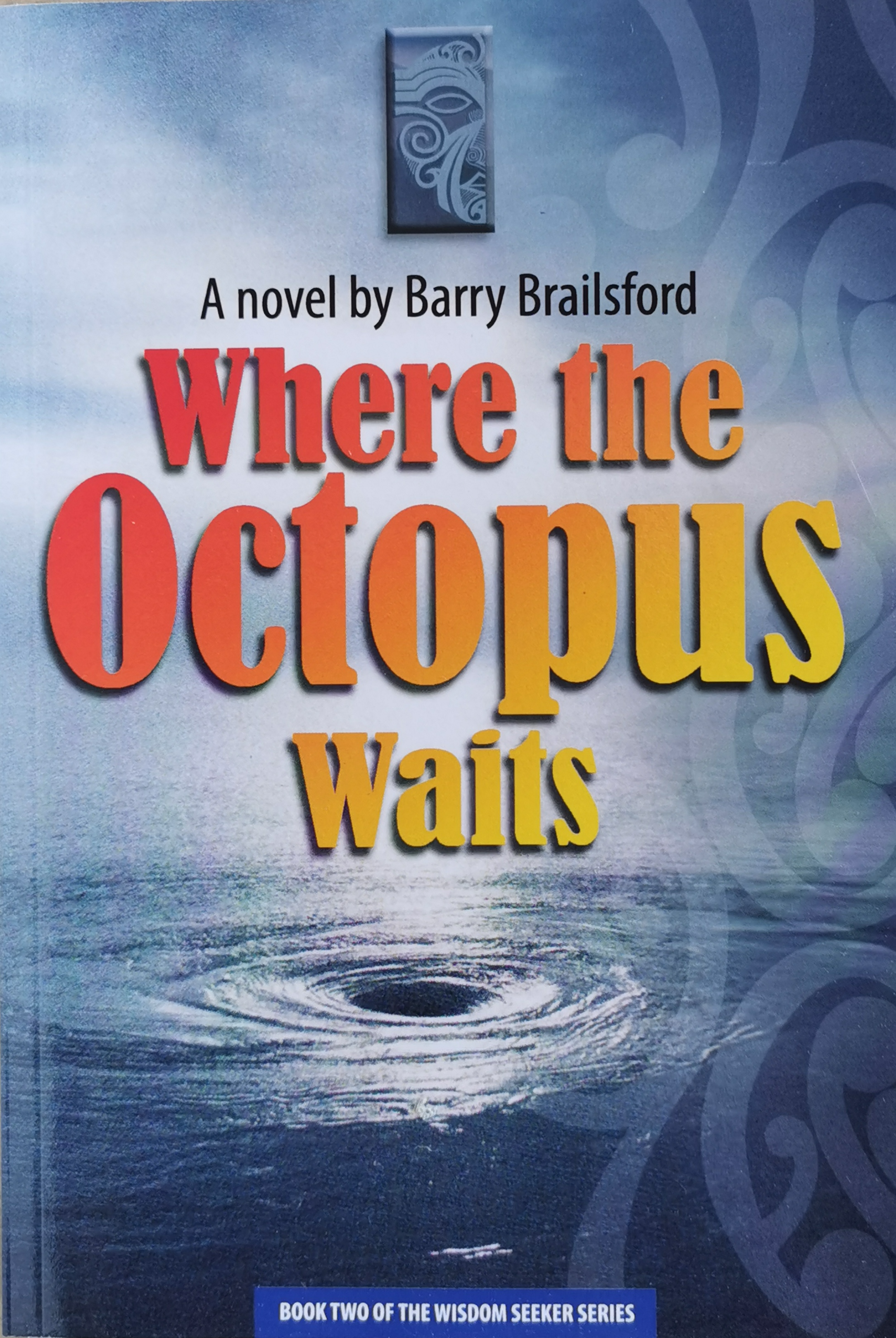 Where the Octopus Waits