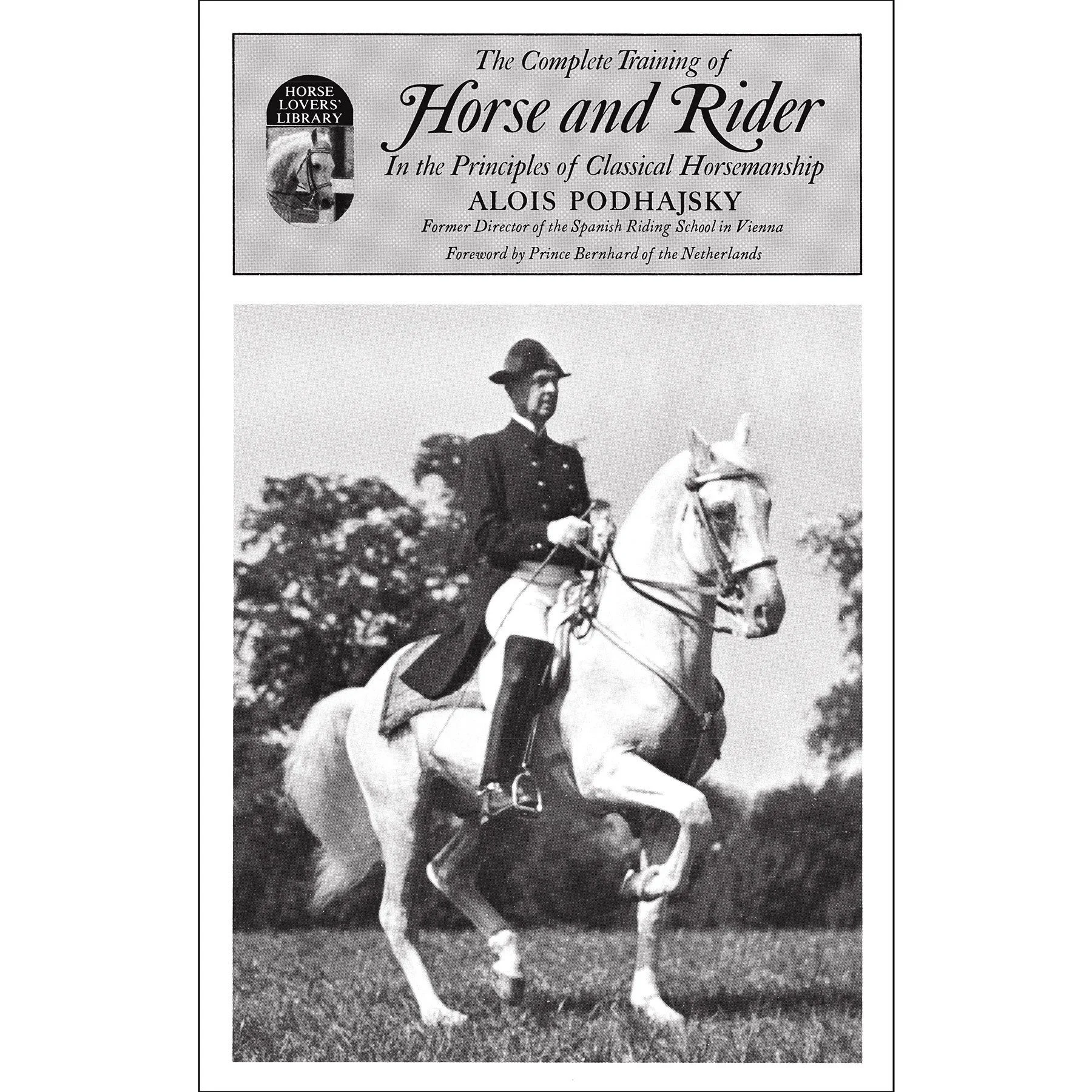The Complete Training of Horse and Rider