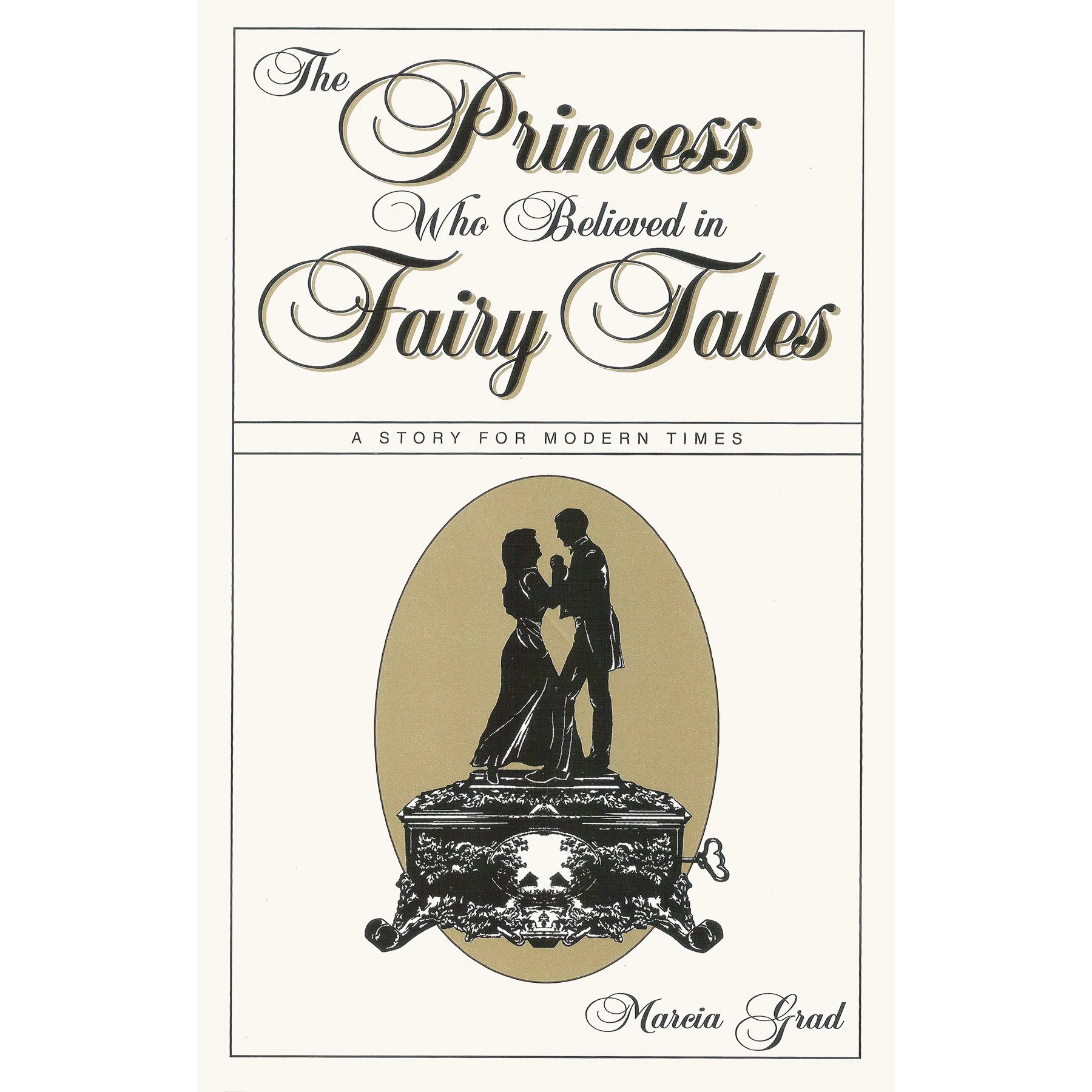 The Princess Who Believed in Fairy Tales