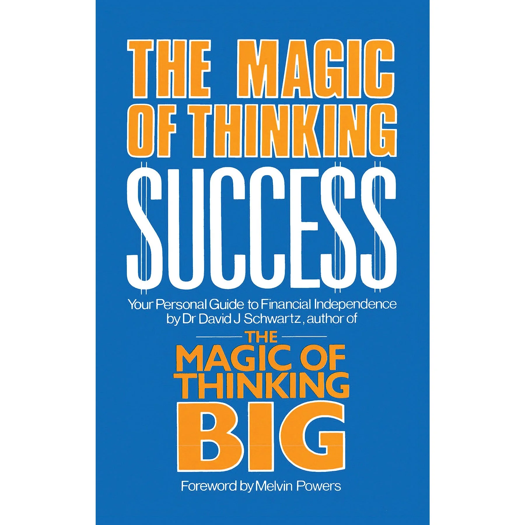 The Magic of Thinking Success