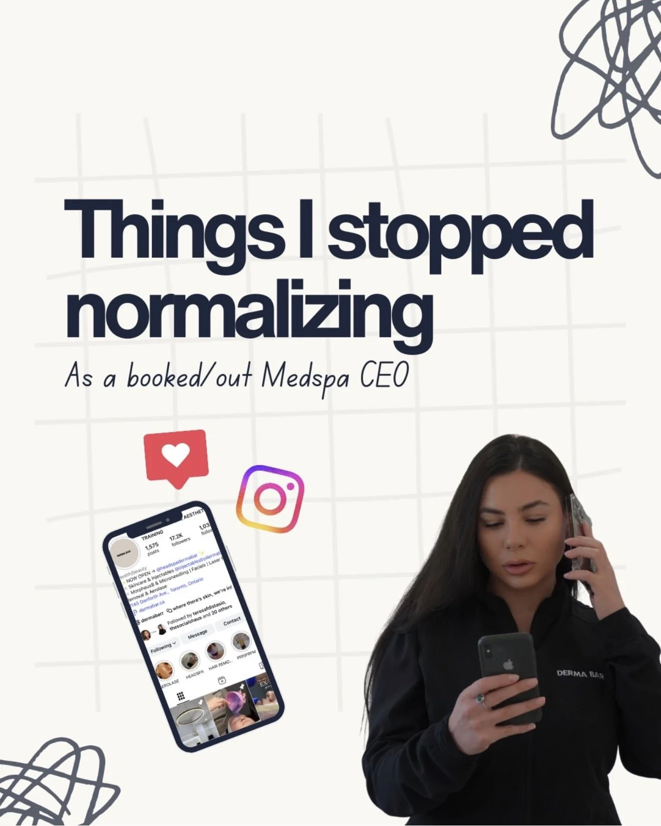 A digital graphic with text titled 'Things I stopped normalizing as a booked out Medspa CEO', featuring social media icons, an Instagram profile, a woman talking on a phone, and abstract design elements.