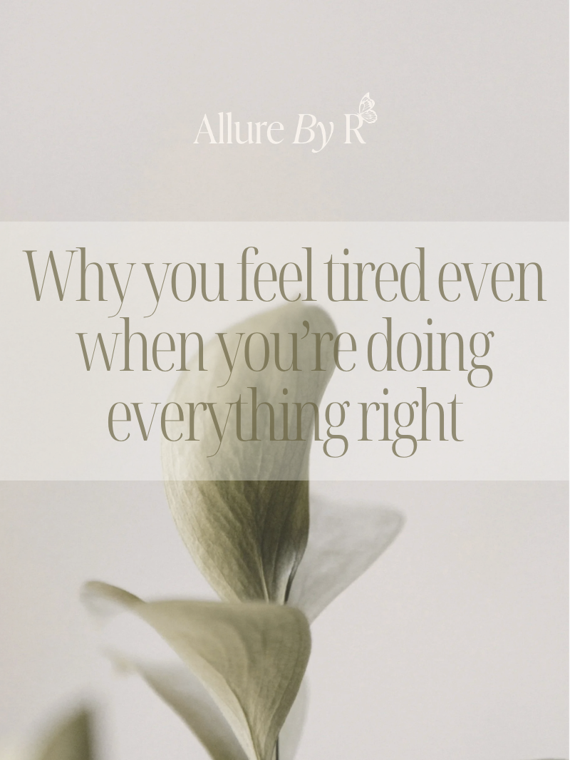 Why you feel tired even when you’re doing everything right 