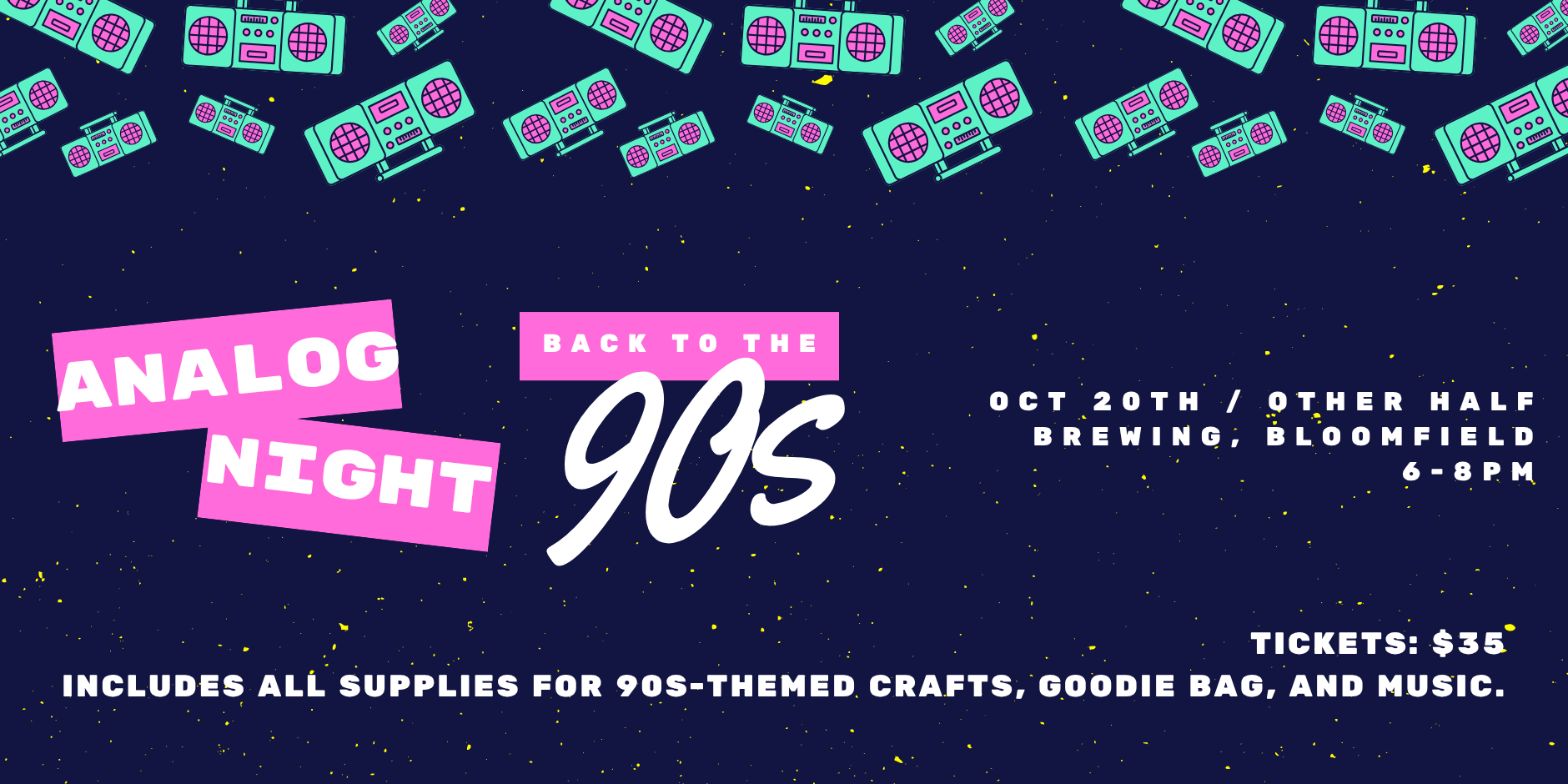 Analog Night: Back to the 90s