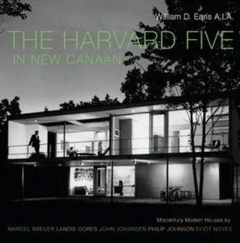 The Harvard Five in New Canaan, William D. Earle