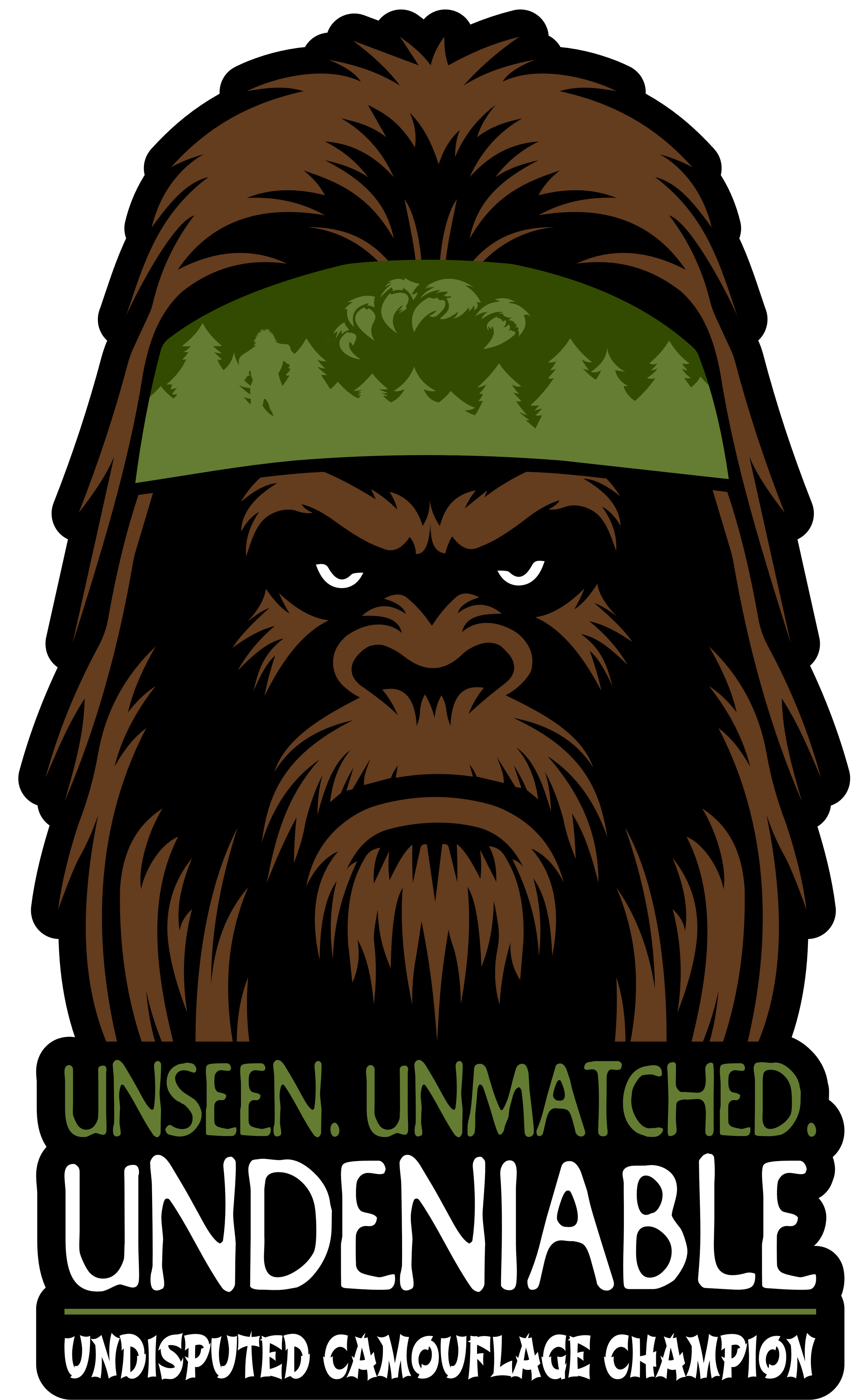 A stylized illustration of a bigfoot or sasquatch with a green camouflage headband, black eyes, and a beard, accompanied by the words 'Unseen. Unmatched. Undeniable. Undisputed Camouflage Champion'.