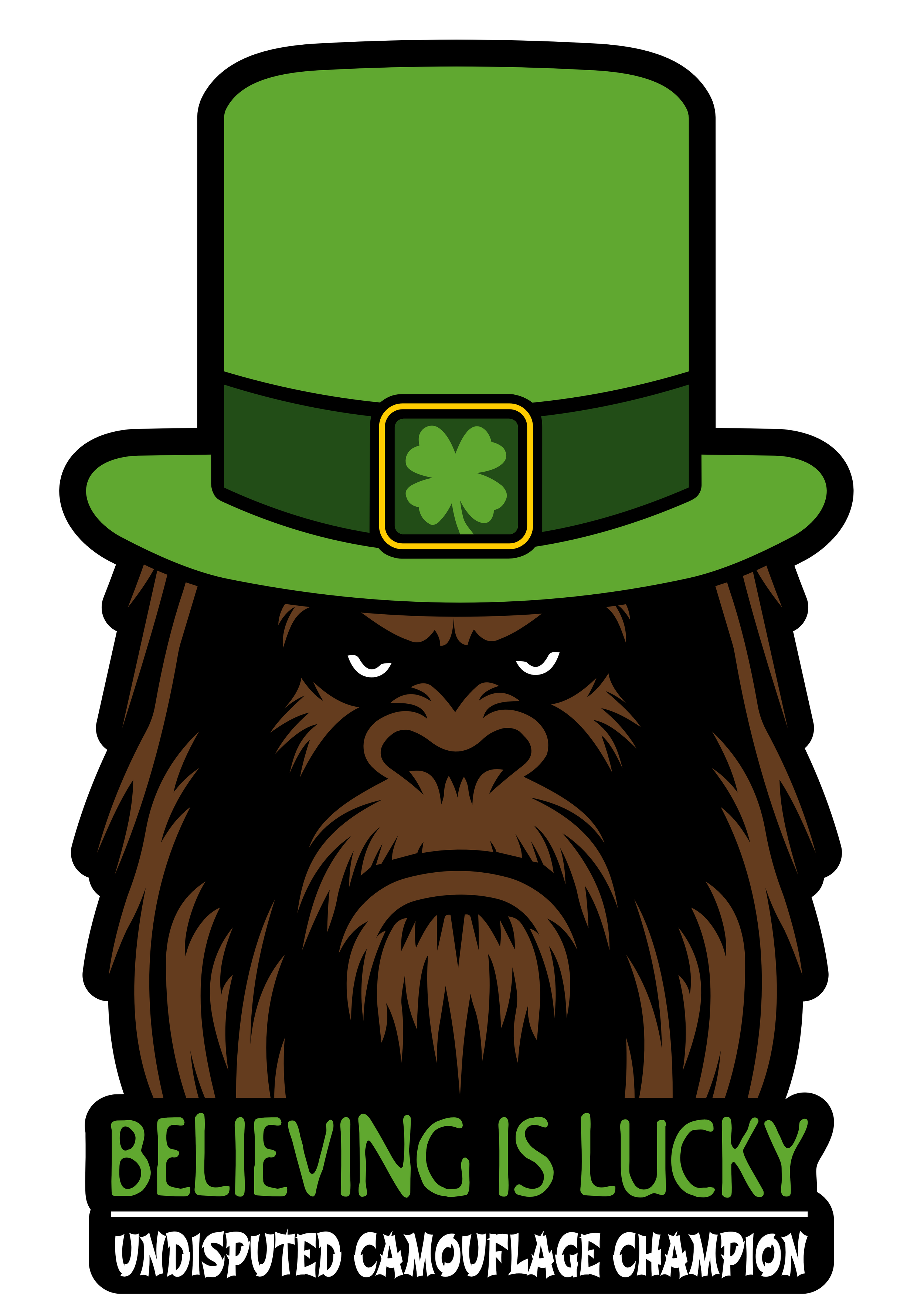 A cartoon illustration of a grumpy-looking leprechaun with a large brown beard and a green hat with a shamrock on the band. The text below reads "BELIEVING IS LUCKY" and "UNDISPUTED CAMOUFLAGE CHAMPION".