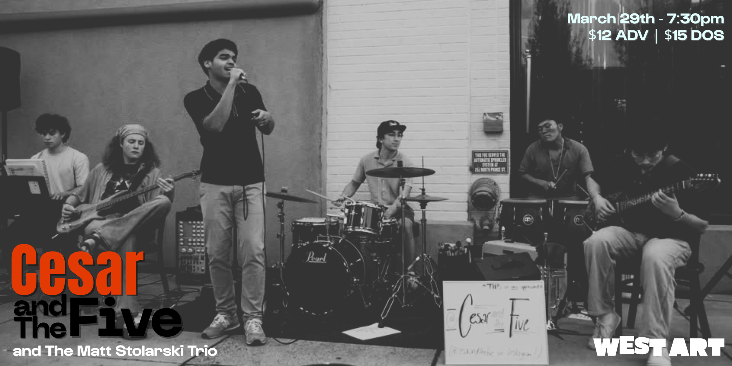 West Art Welcomes Cesar and The Five &amp; The Matt Stolarski Trio