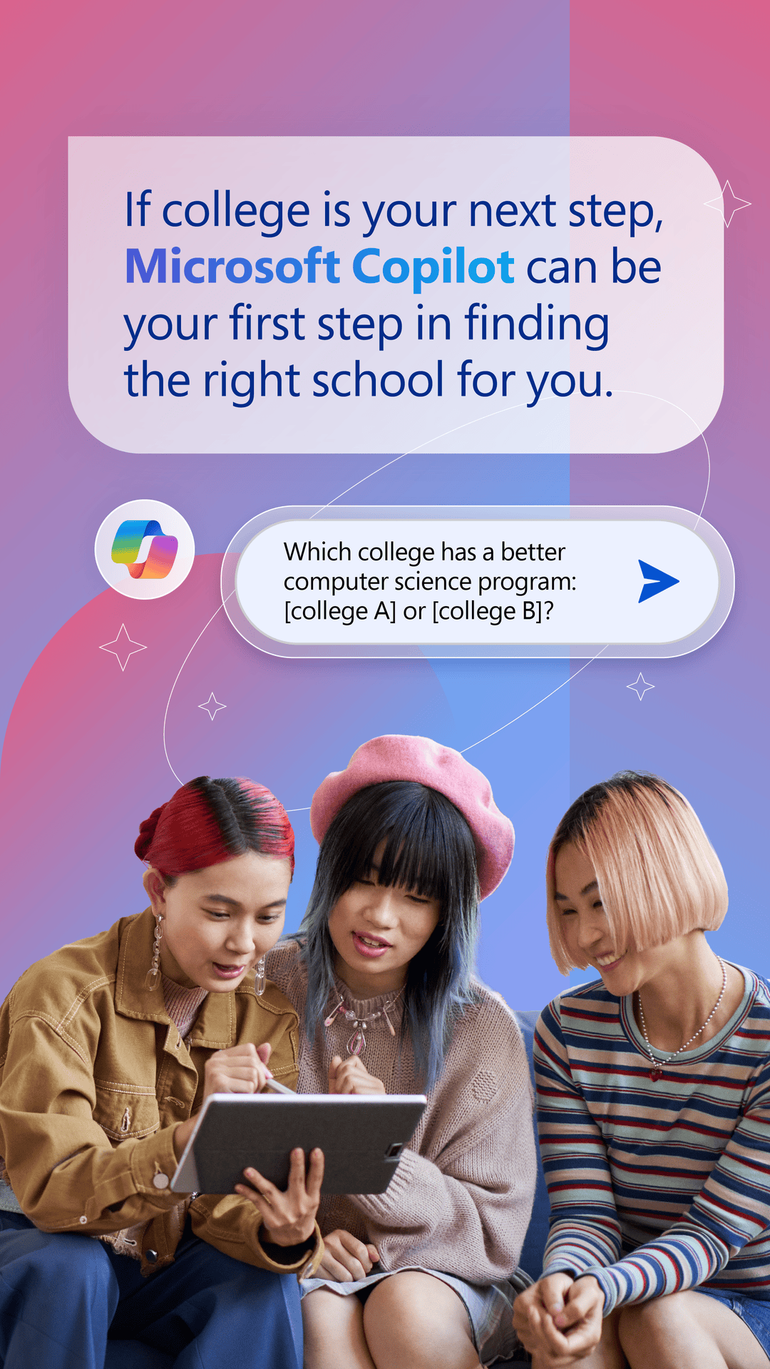 Three young women sitting together, looking at a tablet device, with colorful background and messaging about college and Microsoft Copilot.