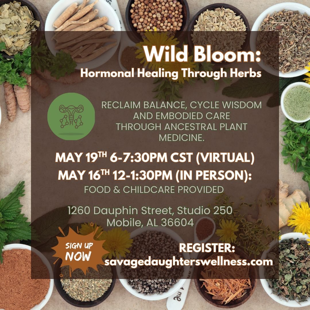 Wild Bloom: Hormonal Healing Through Herbs (Virtual)
