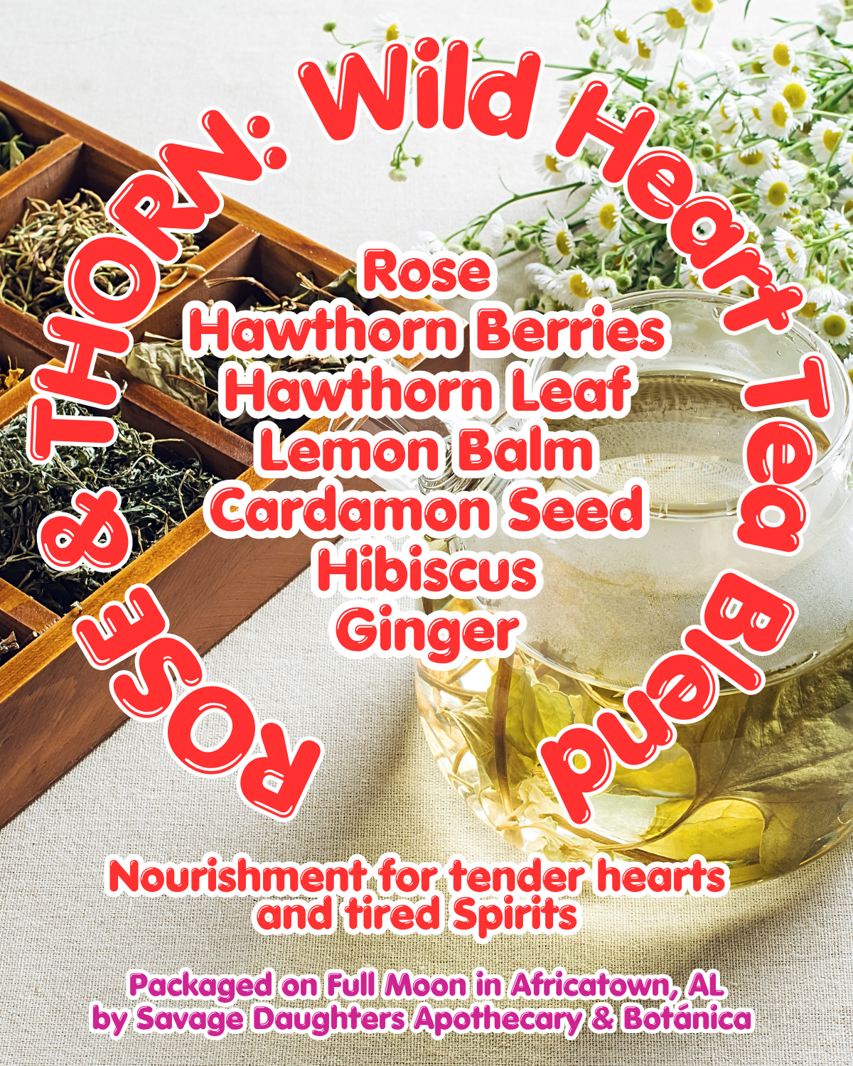Rose & Thorn: Wild Heart Blend