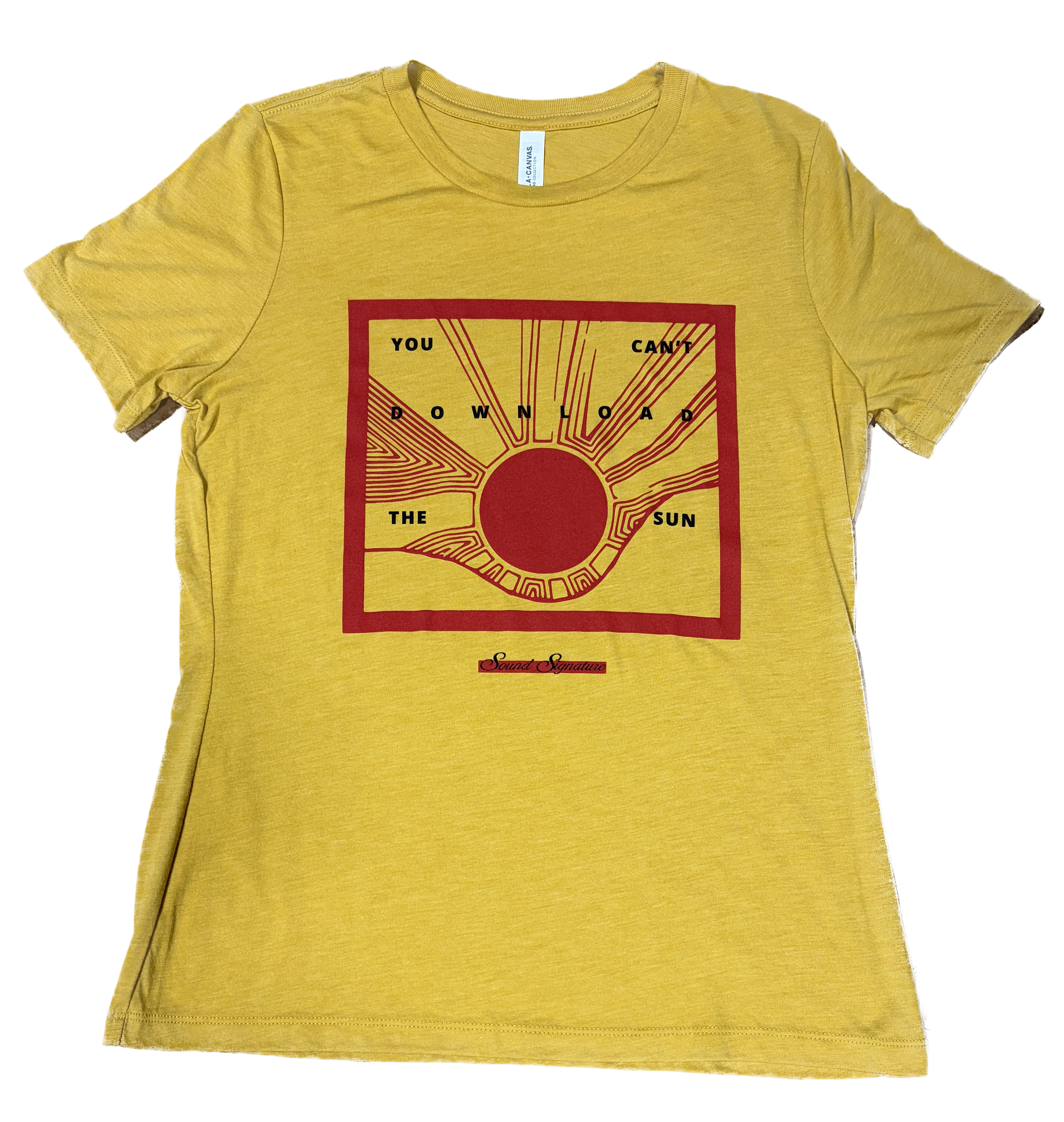 T-Shirt / Can't Download The Sun Ladies T-Shirt