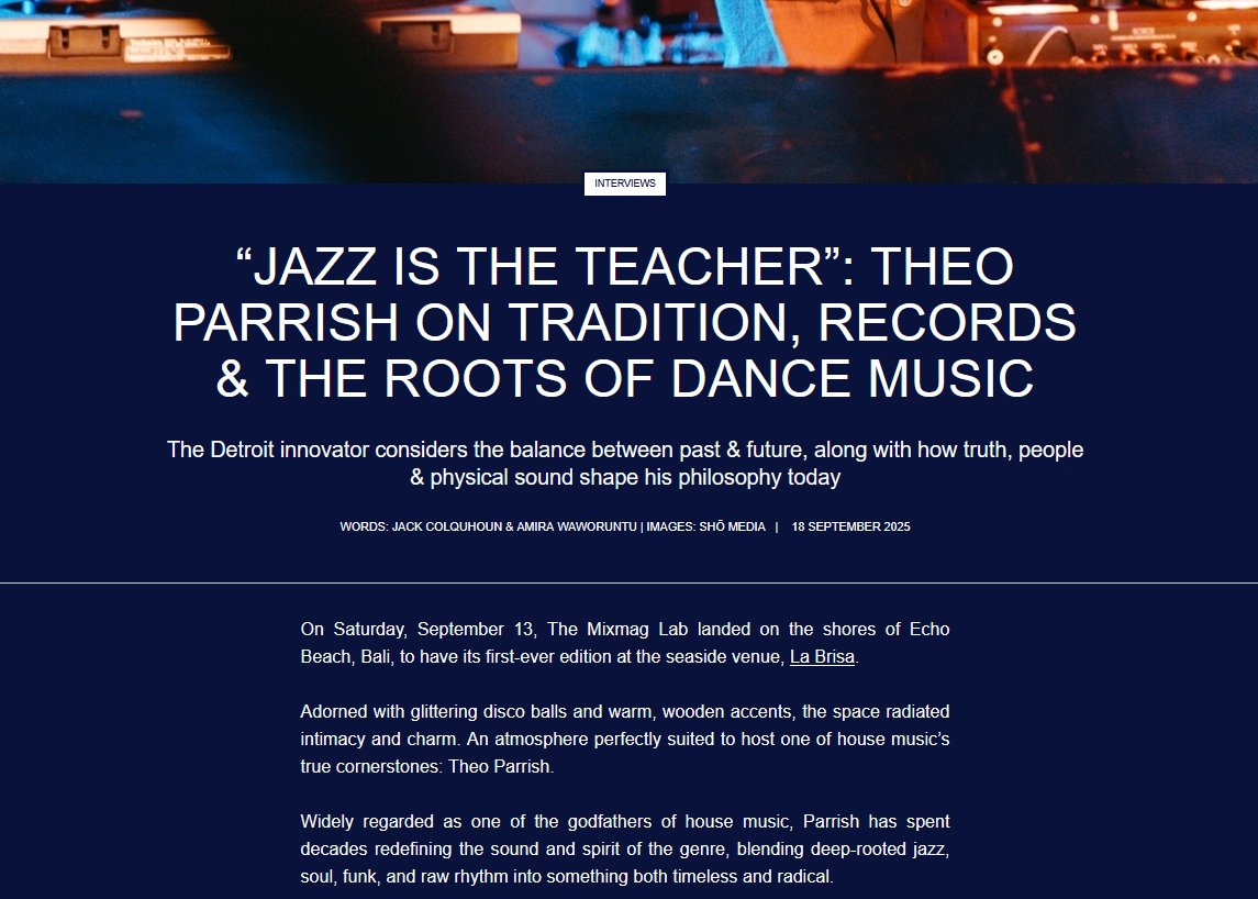 “Jazz is the teacher”: Theo Parrish on tradition, records &amp; the roots of dance music