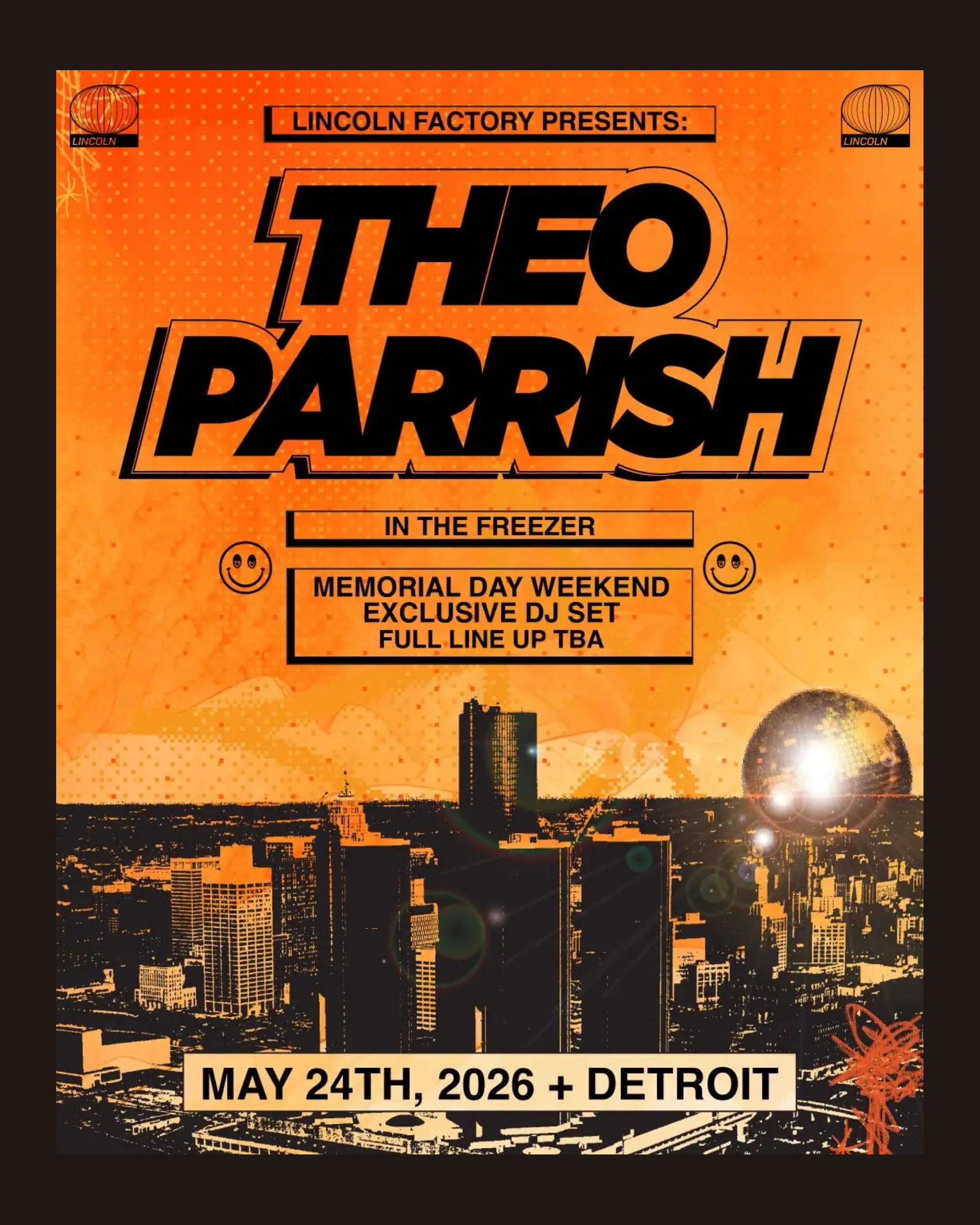 Lincoln Factory Pres. Theo Parrish (2026 Memorial Day Weekend Detroit Exclusive DJ Set)