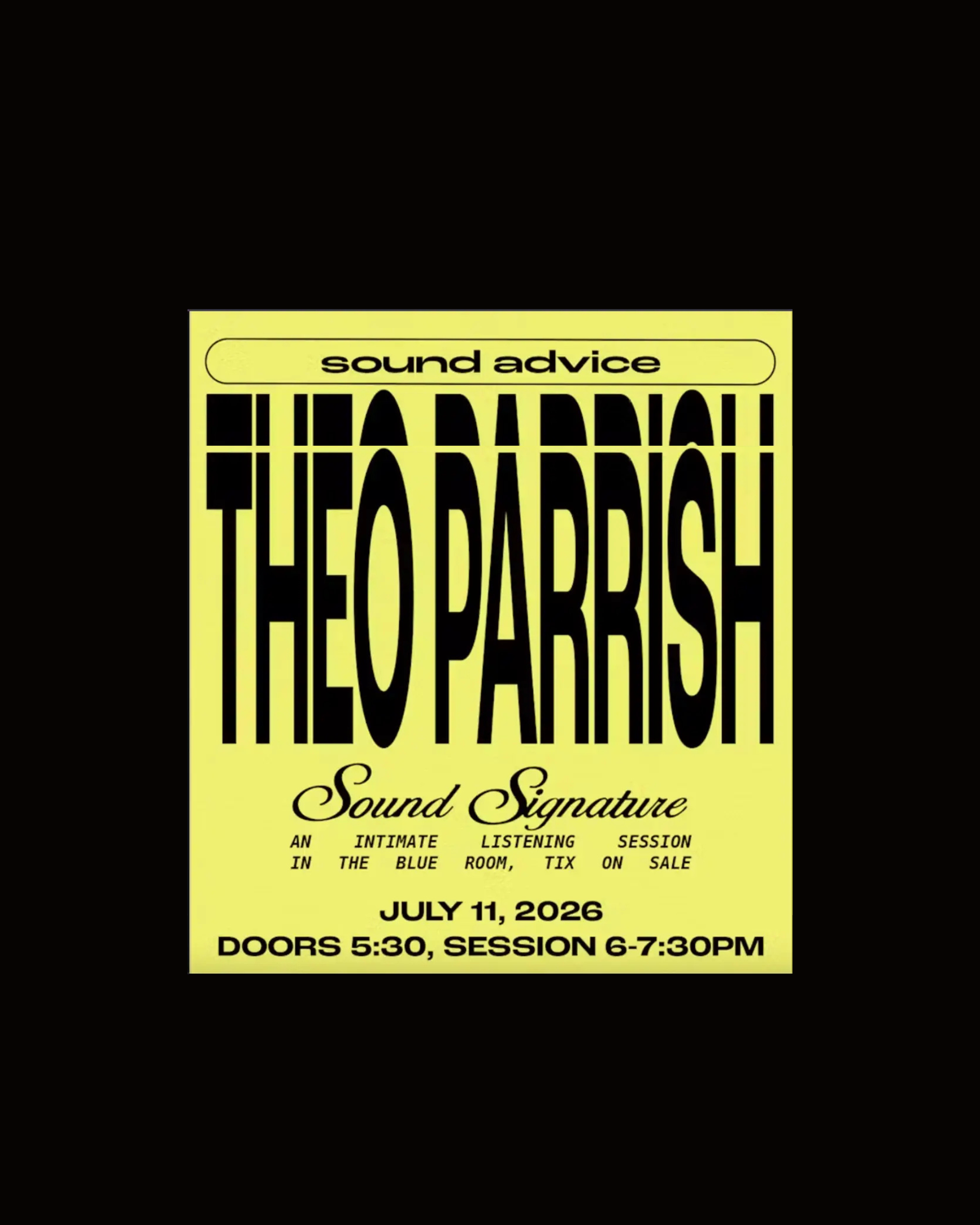 SOUND ADVICE | THEO PARRISH
