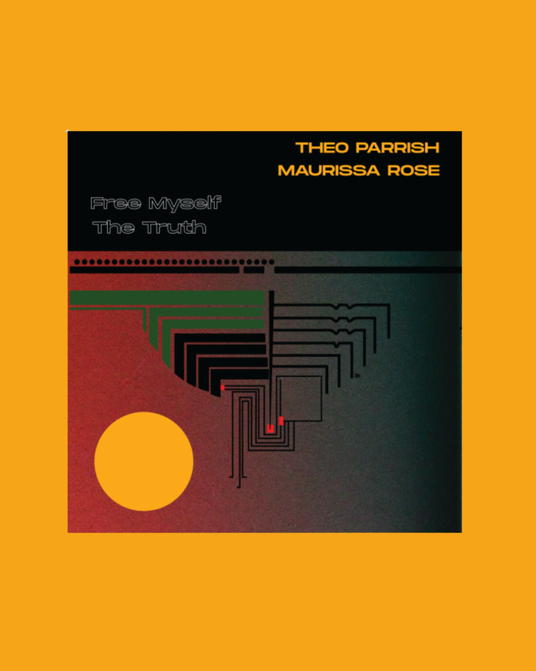7" / Theo Parrish & Maurissa Rose - Free Myself