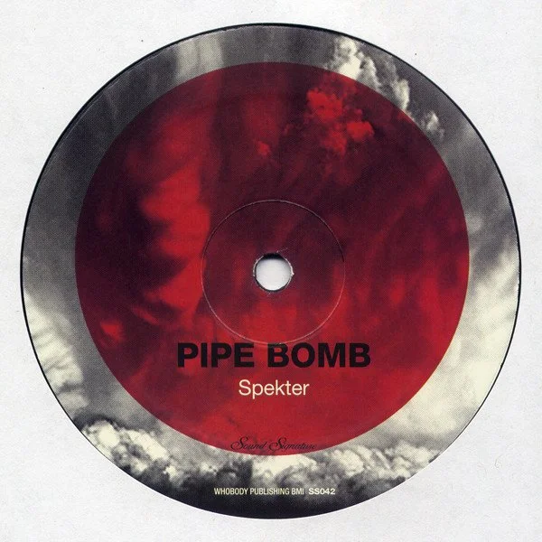 12" / Spekter (Specter) - Pipebomb