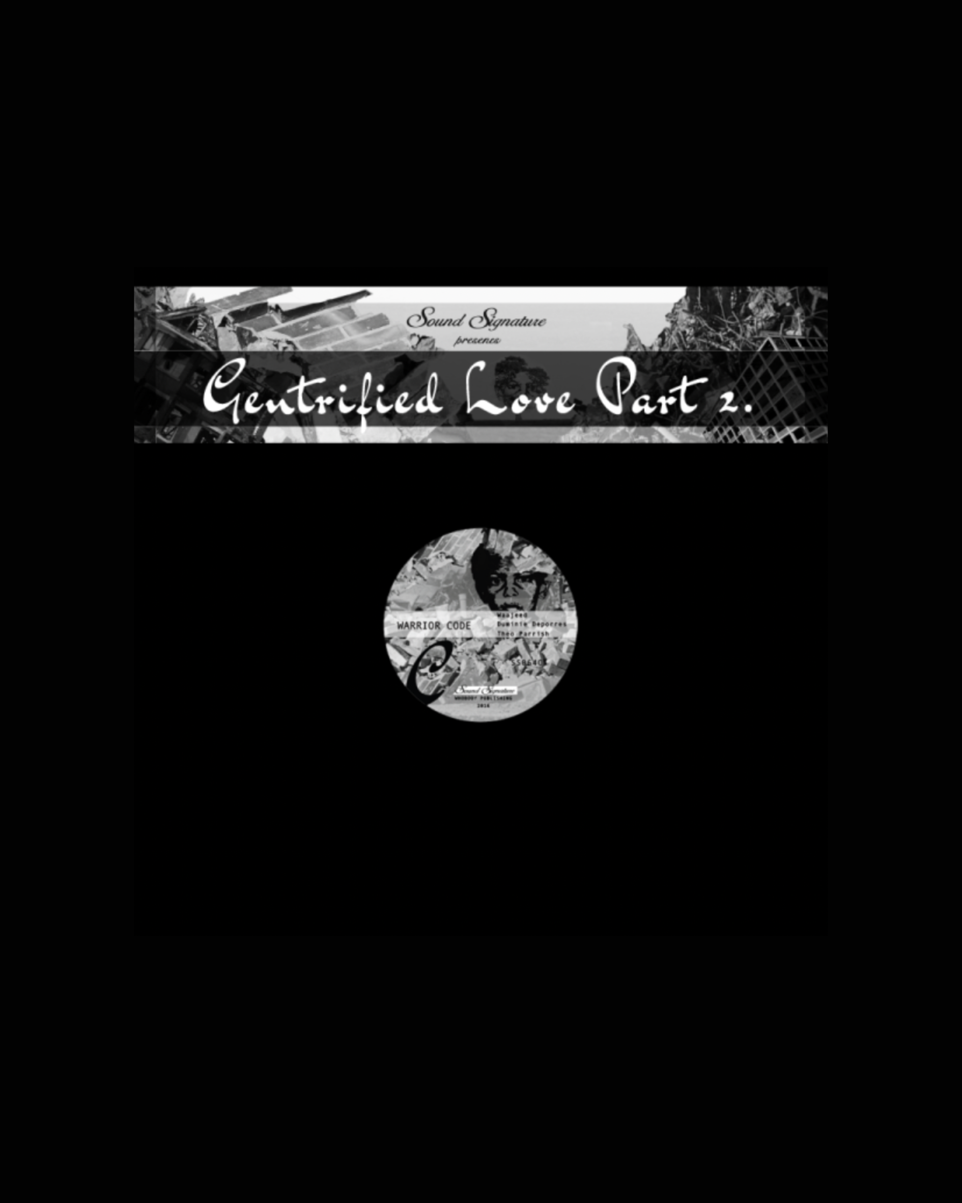 12" / Theo Parrish featuring Duminie Deporres & Waajeed - Gentrified Love Part 2.