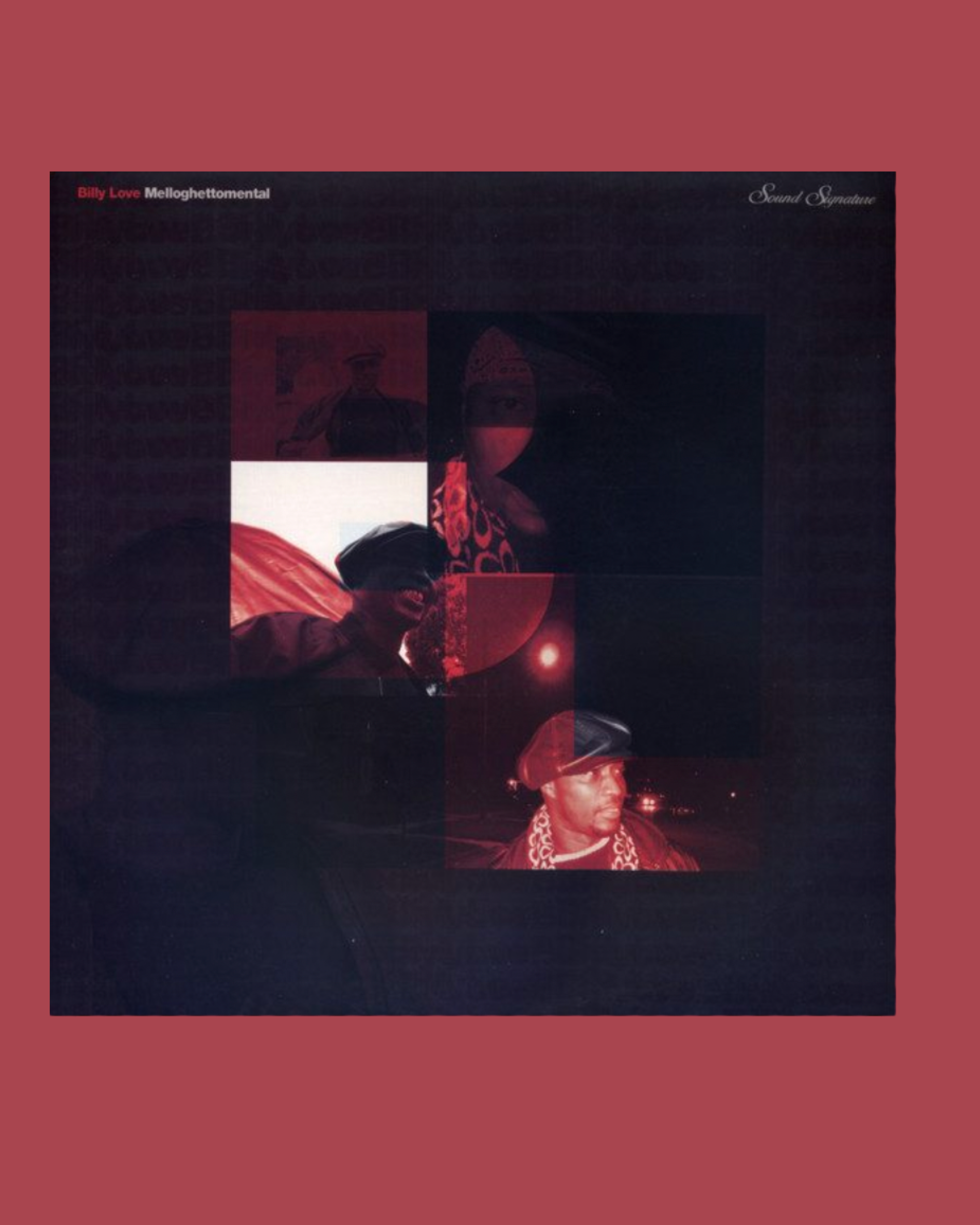 2LP / Billy Love - Melloghettomental