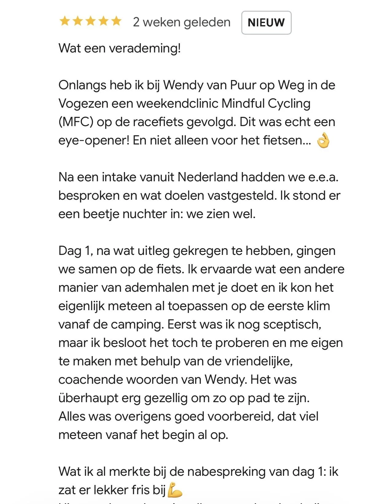 Recensie van een mindfulness cycling weekend bij Wendy van Puur op Weg, beschreven door een deelnemer.