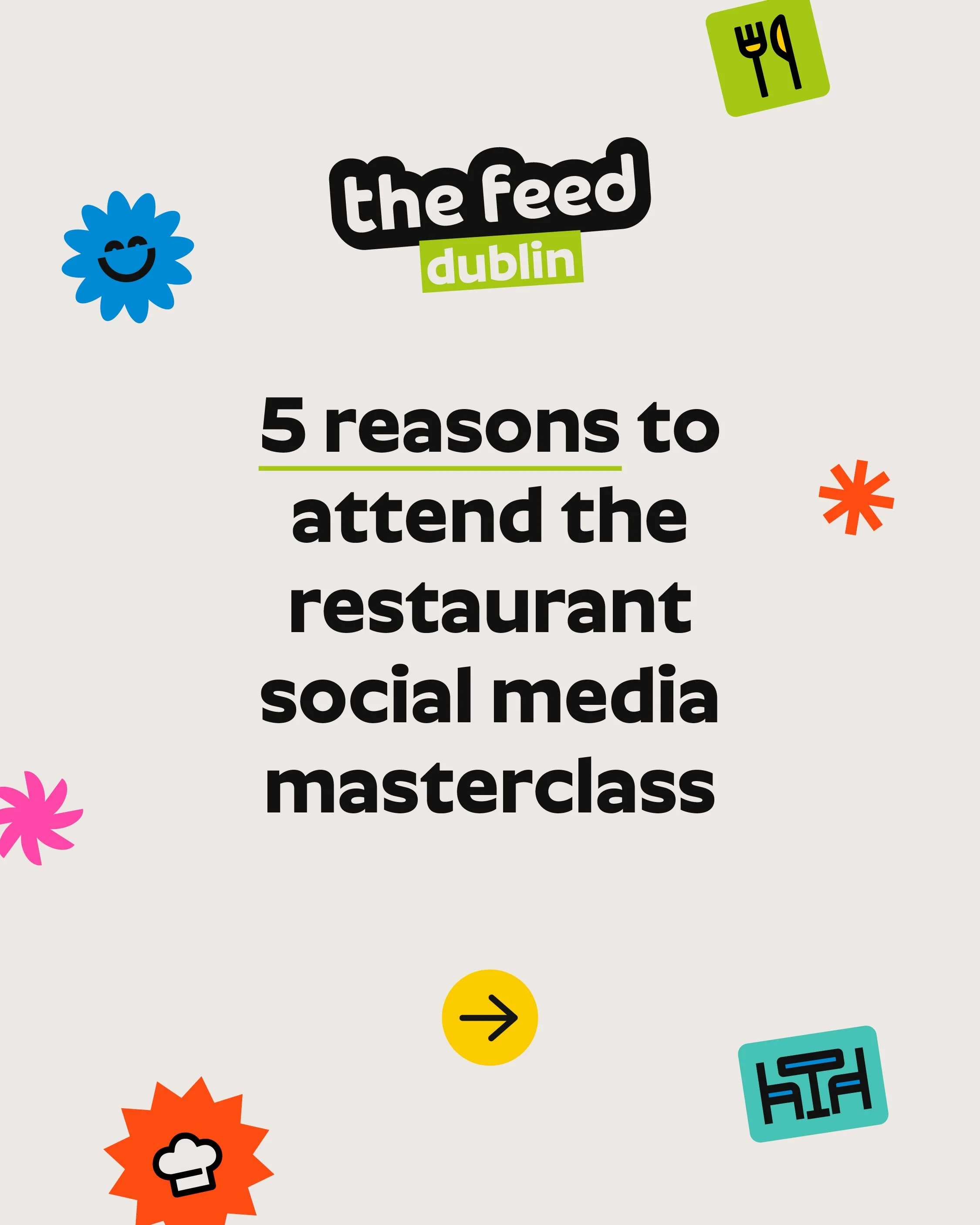 DUBLIN, September 1st! 🙌 The Feed is a social media masterclass designed specifically for the food world.

Following the success of The Feed in Belfast, we&rsquo;re excited to be running another hospitality masterclass in Dublin in a few weeks. The 