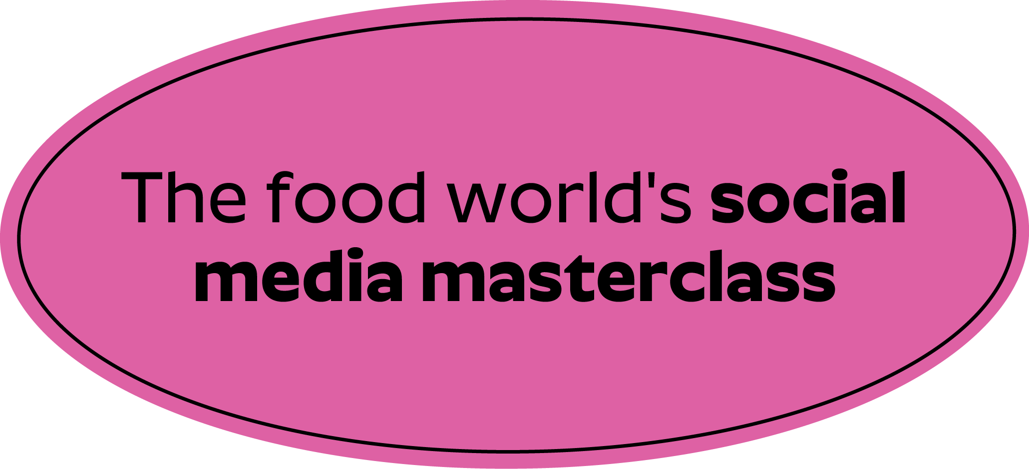 The food world's social media masterclass