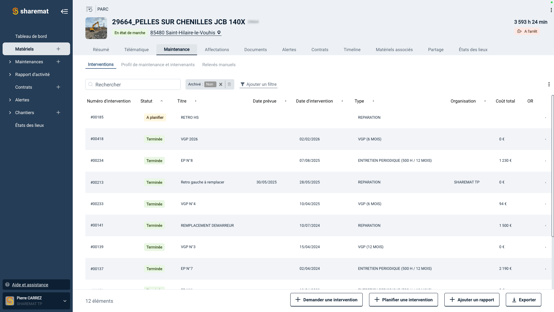 Capture d'écran d'un logiciel de gestion de maintenance montrant une liste d'interventions pour des matériels de construction, avec les statuts "Terminé" ou "À planifier".