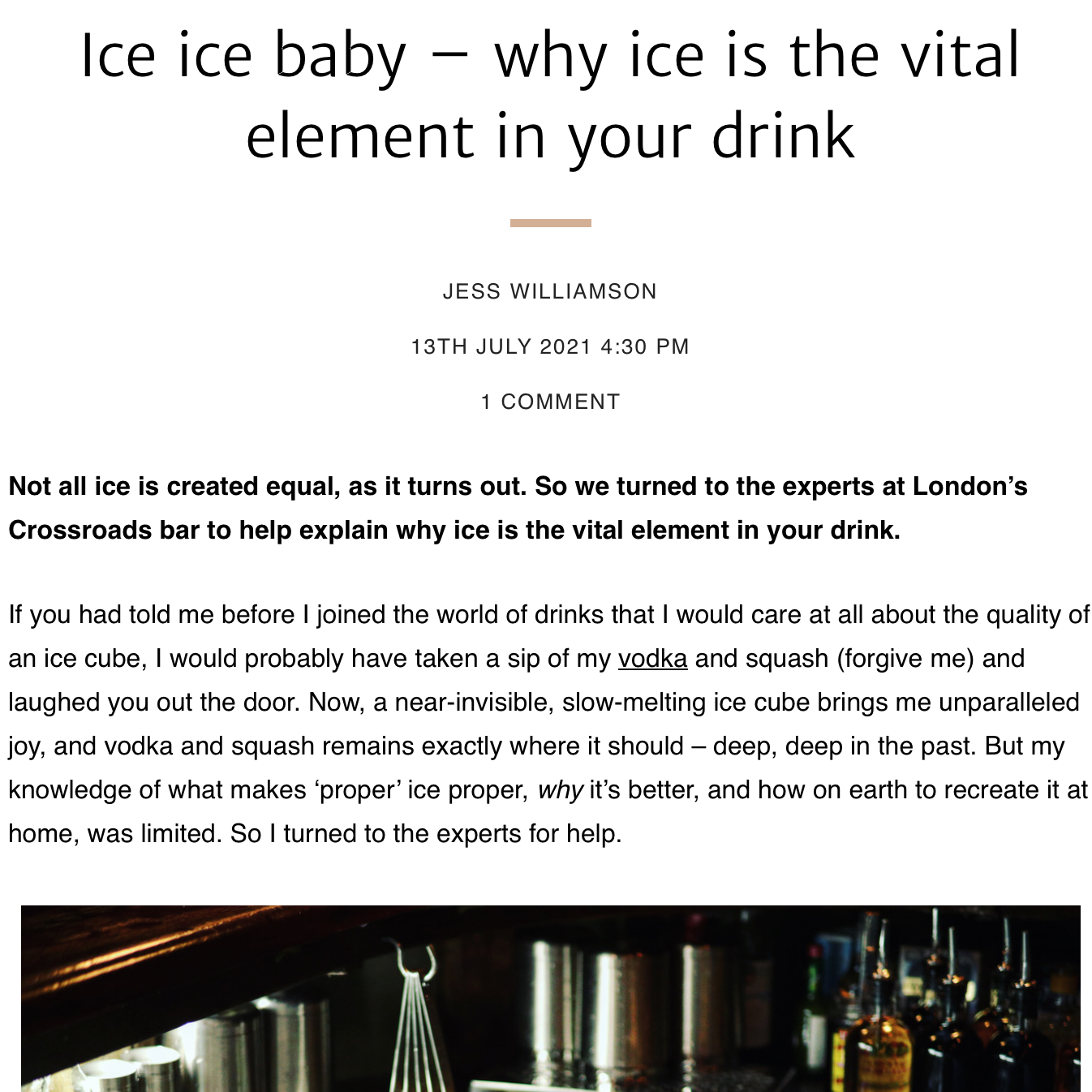 Title page of a magazine article titled 'Ice ice baby — why ice is the vital element in your drink' by Jess Williamson, dated July 13, 2021, at 4:30 PM, with a section of a bar counter with bottles and glasses visible at the bottom.