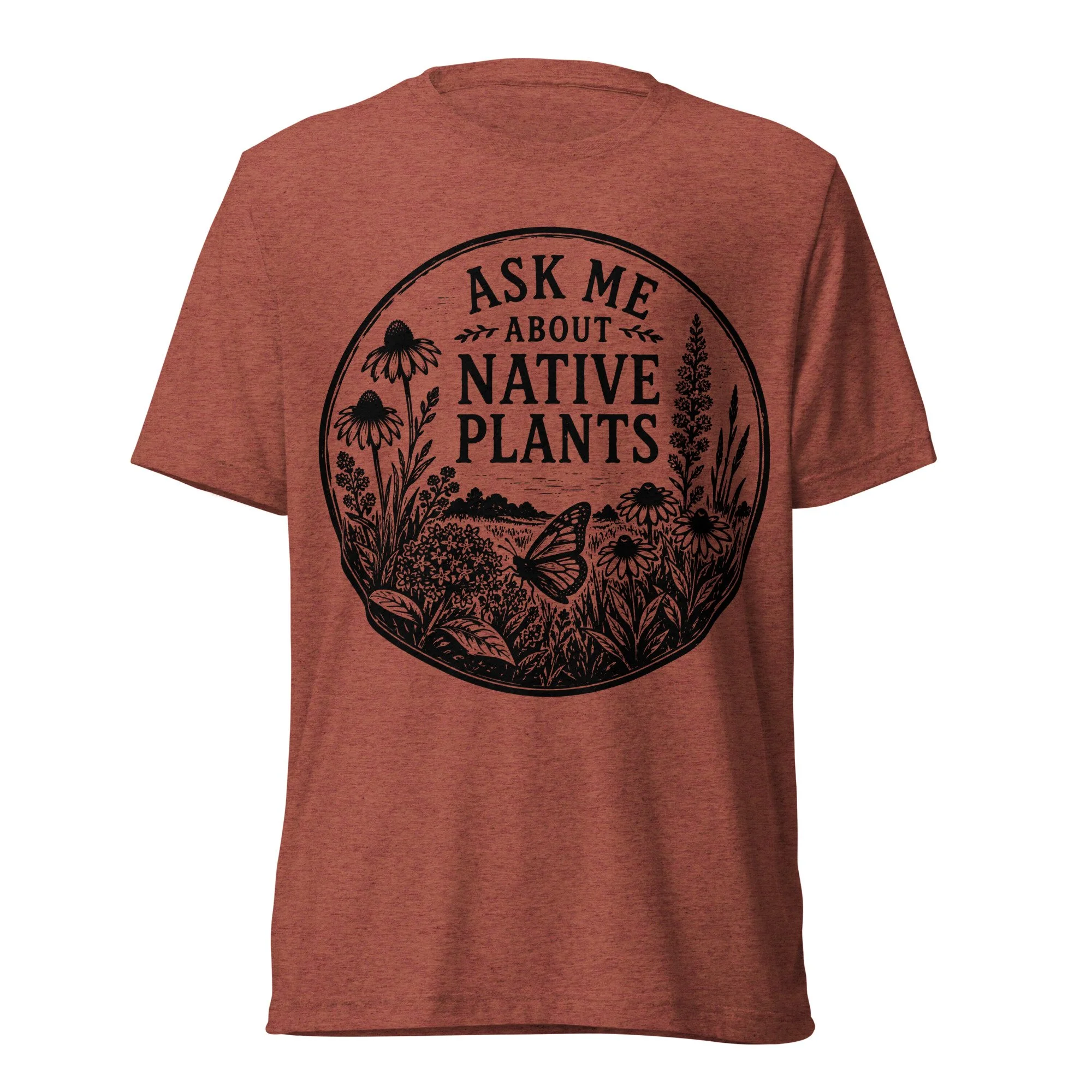 Ask Me About Native Plants | Triblend Vintage Fit Tee