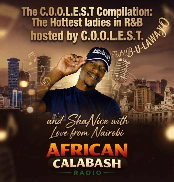 Get ready for The C.O.O.L.E.S.T. Compilation: The Hottest Ladies in R&B, hosted by C.O.O.L.E.S.T., featuring ShaNice with Love from Nairobi and Bulawayo.
Expect timeless classics, smooth vocals, and unforgettable R&B anthems from some of the greatest