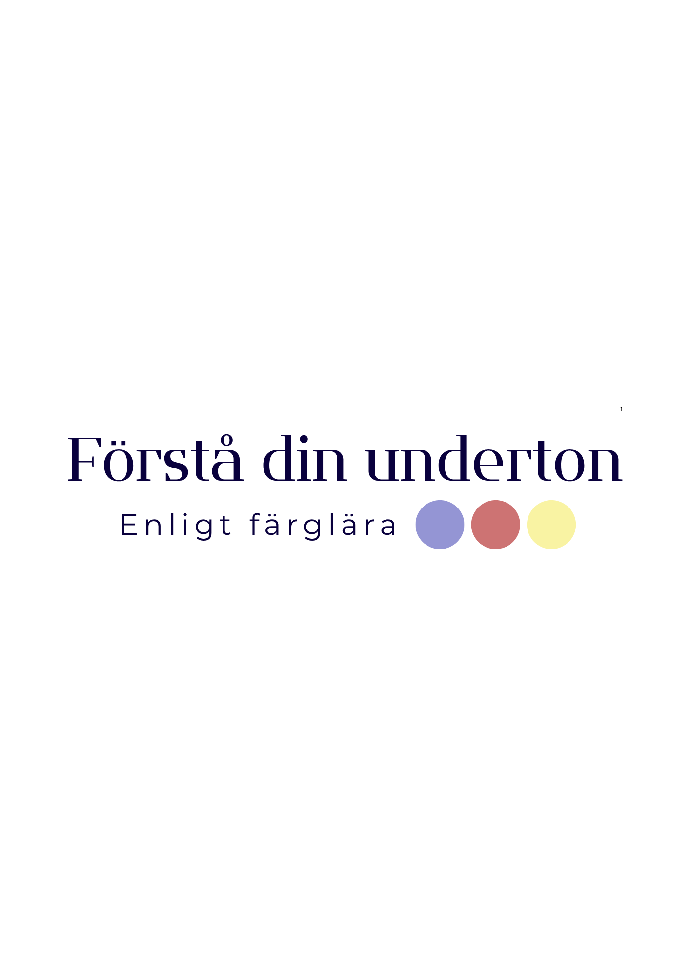 Förstå din underton