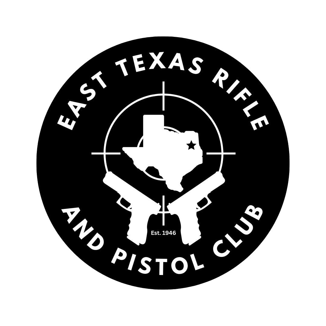 East Texas Rifle and Pistol Club