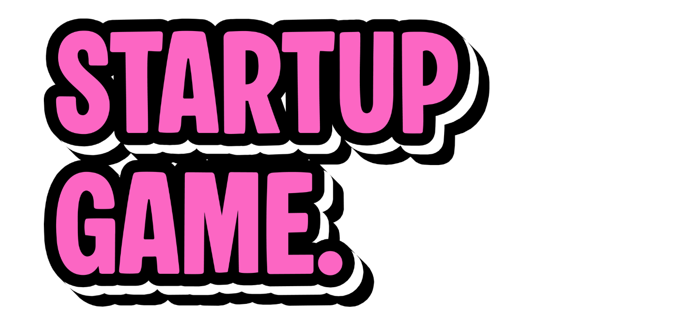 Startup Game