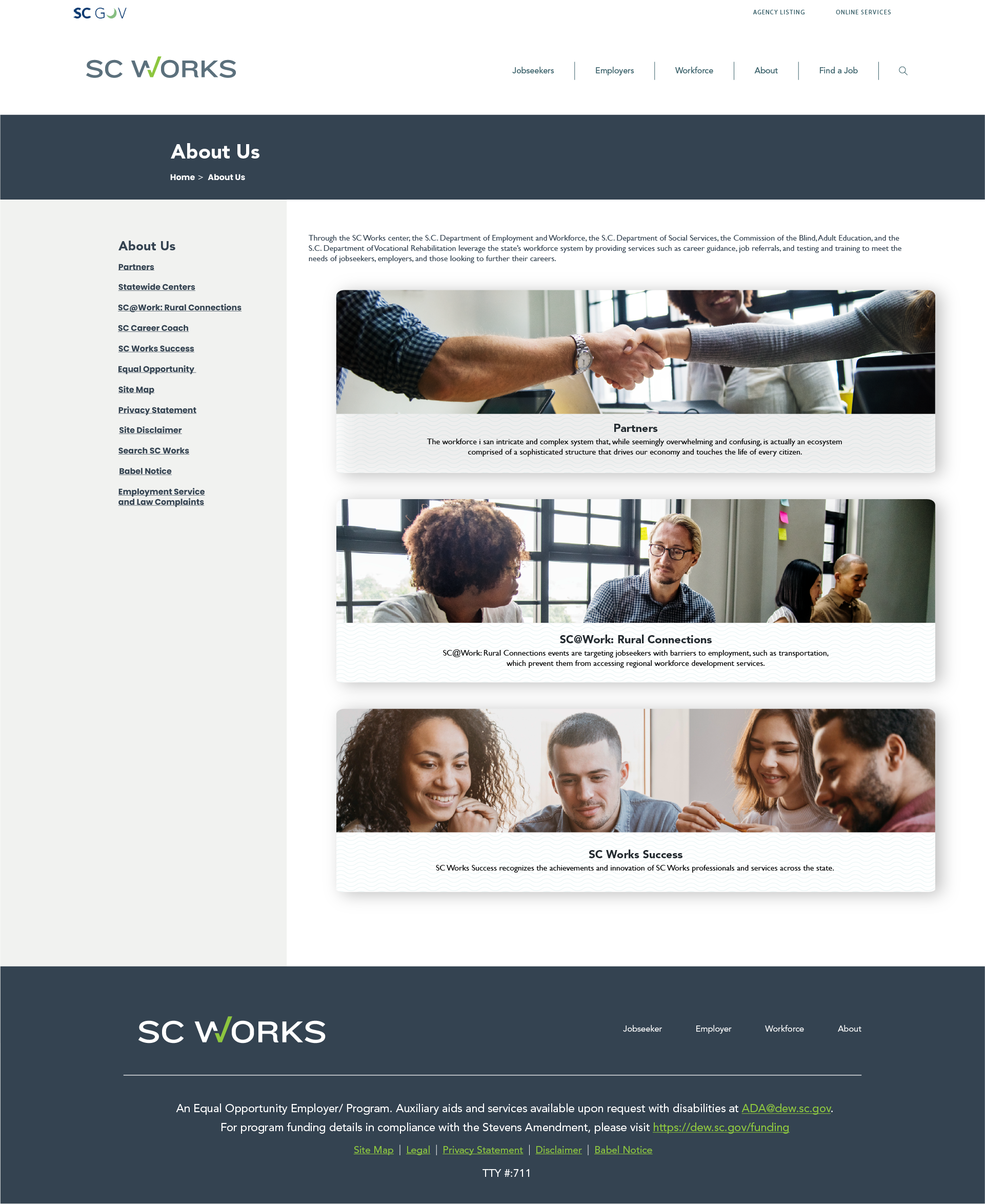 This redesigned About Us page provides a clear overview of SC Works’ mission, partnerships, and statewide impact. The layout organizes key initiatives and resources into structured, visually engaging sections that help users better understand the org
