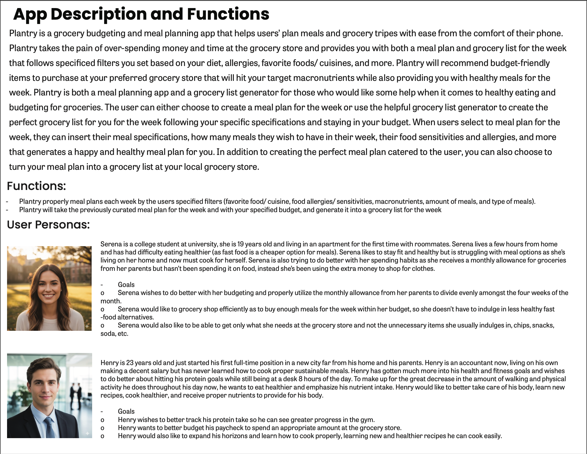 This section outlines Plantry’s key features and functionality while introducing detailed user personas to ground the app in real user needs. It defines the problems the app solves and the goals it aims to support.