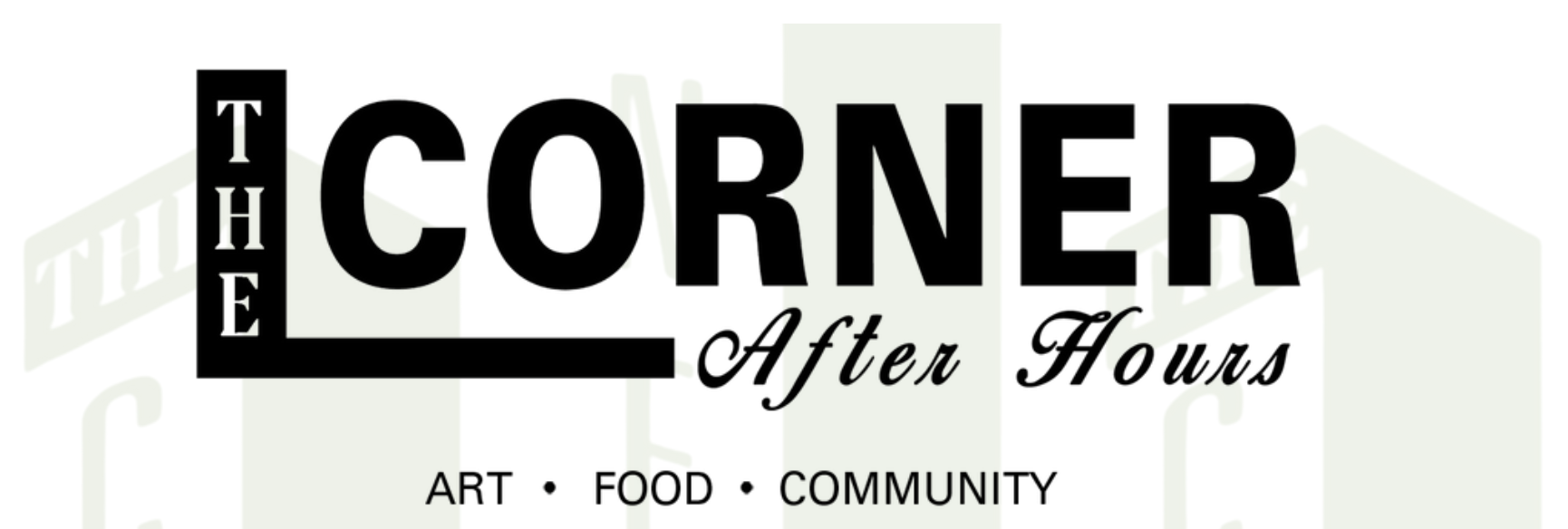The Corner After Hours