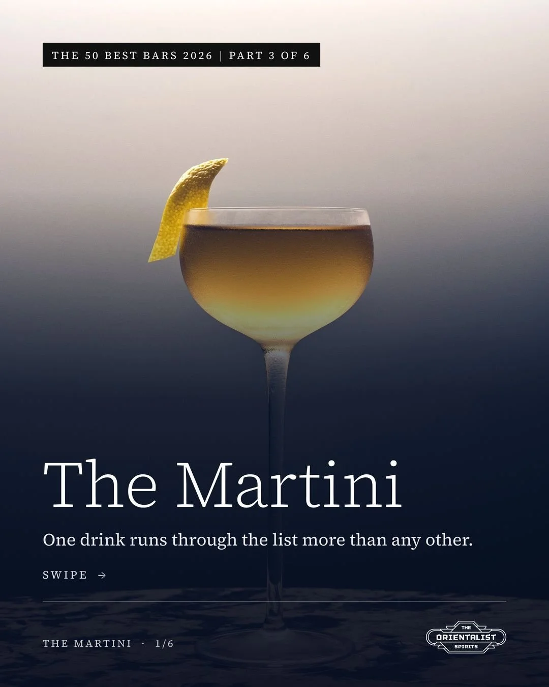 The 50 Best Bars 2026, read closely. Part 3 of 6: The Martini.

Twenty of the top 100 bars name a Martini as a signature. No other drink comes close.

It comes from a trolley at the Connaught, frozen in a block of ice at Mimi Kakushi and thrown at Bo