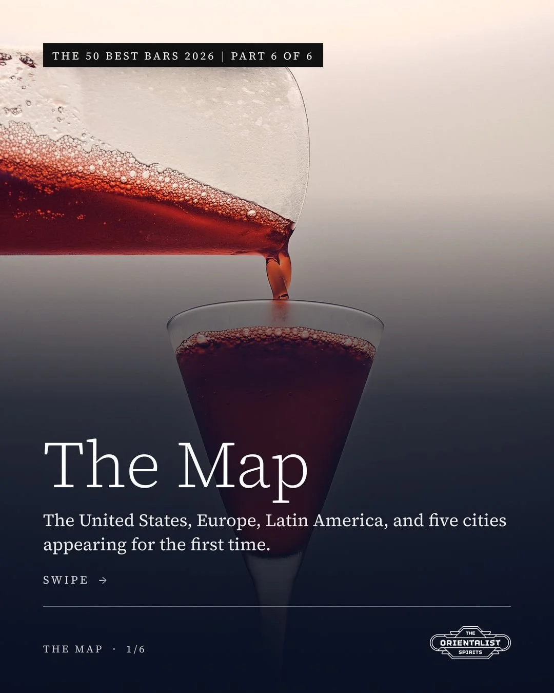 The 50 Best Bars 2026, read closely. Part 6 of 6: The Map.

The United States has nine bars in the top 100, and seven are in New York. Paris has passed London in the top 50, while Milan and Athens hold No.2 and No.5. Colombia, Peru, Brazil and Argent