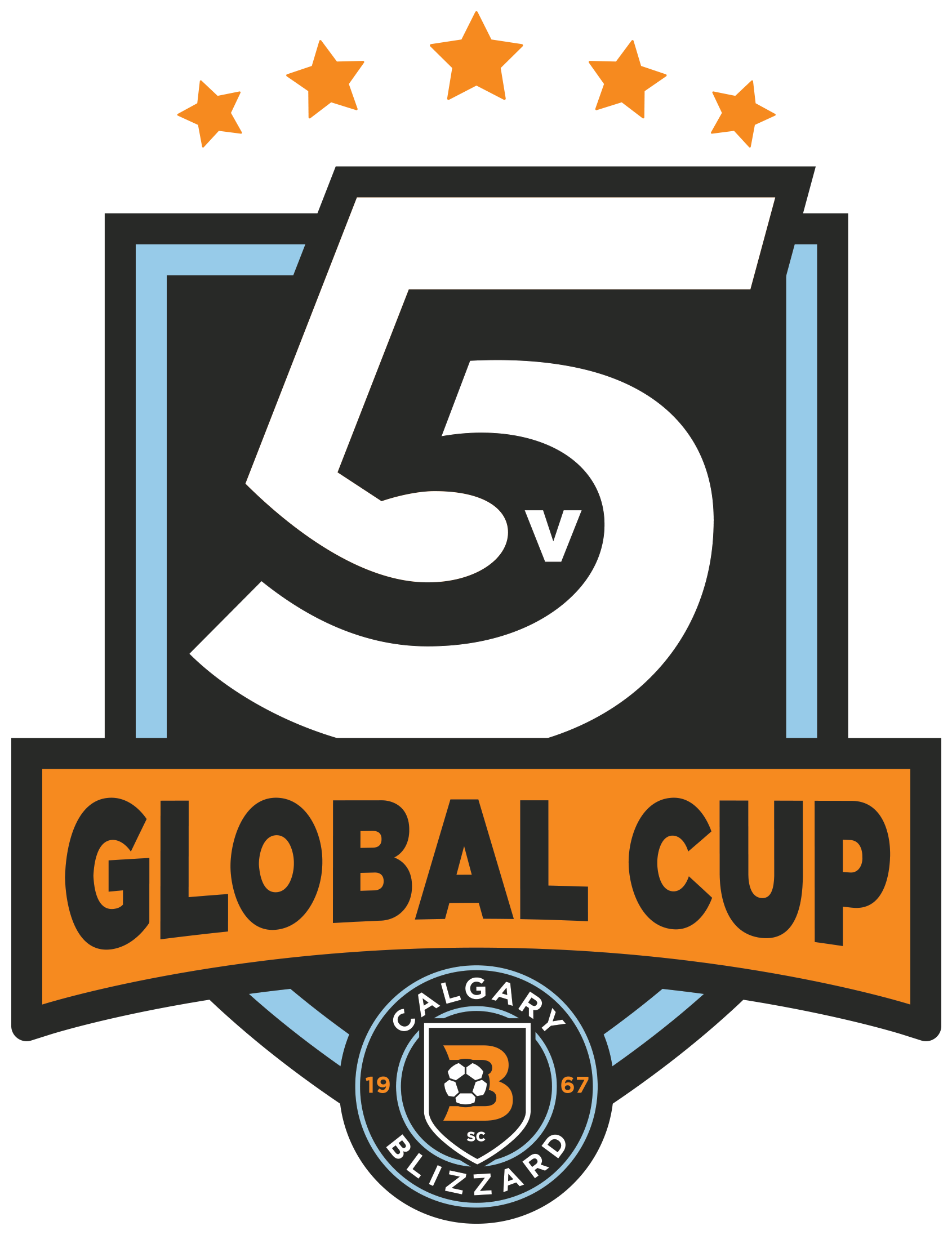 Logo for the 5v GLOBAL CUP with a large '5' and 'v' in the center, orange stars above, and the words 'GLOBAL CUP' in black on an orange banner. Below, a black circular emblem with 'CALGARY BLIZZARD,' the year '1967,' and a soccer ball in the center.