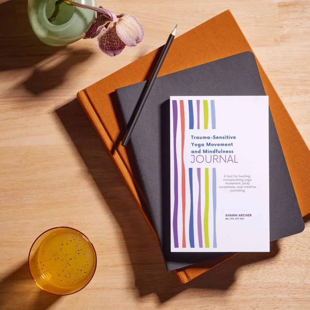 Trauma-Sensitive Yoga Movement and Mindfulness Journal