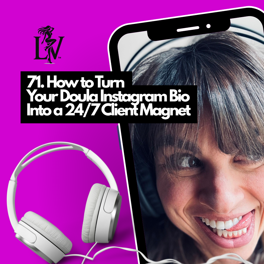 How to Turn Your Doula Instagram Bio Into a 24/7 Client Magnet