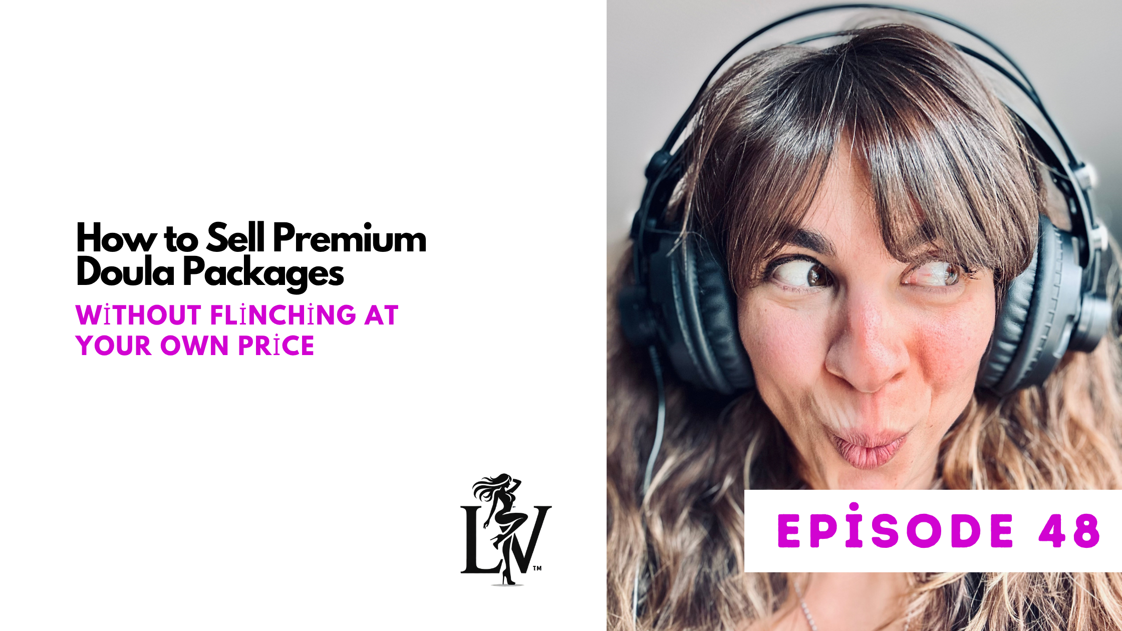 How to Sell Premium Doula Packages Without Flinching at Your Own Price
