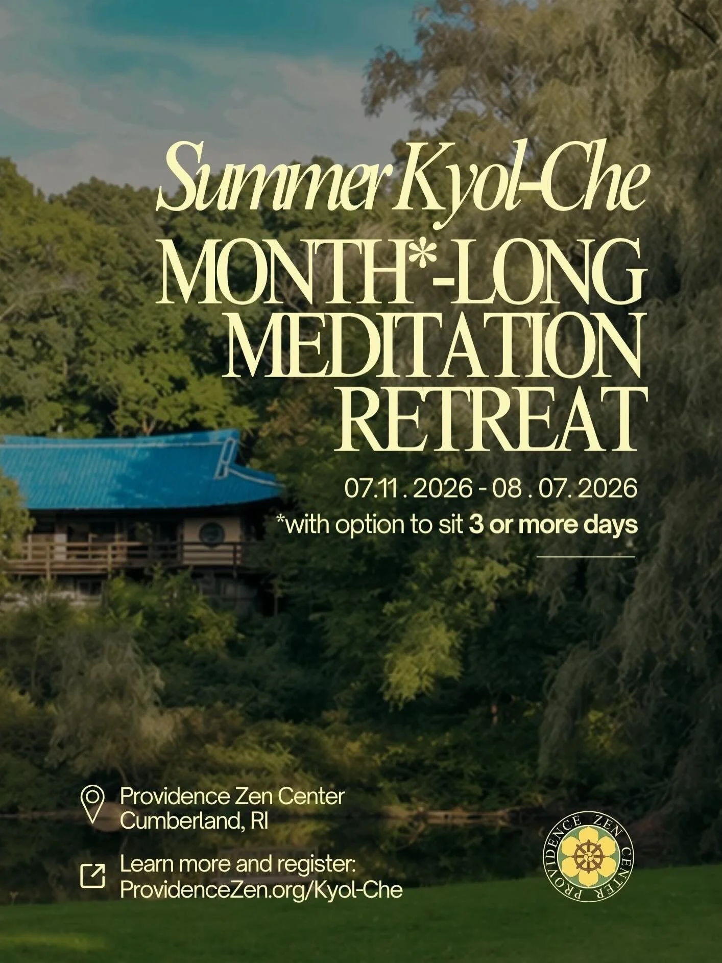 Looking forward to these @kwanumzen retreats held throughout a few beautiful NE locations🌻 July-August at our head temple @providencezencenter for Summer Kyolche 2026 🌳1-day Open Meadow Zen Group with Zen Master Bon Haeng (co-founder of CZC) in Lex