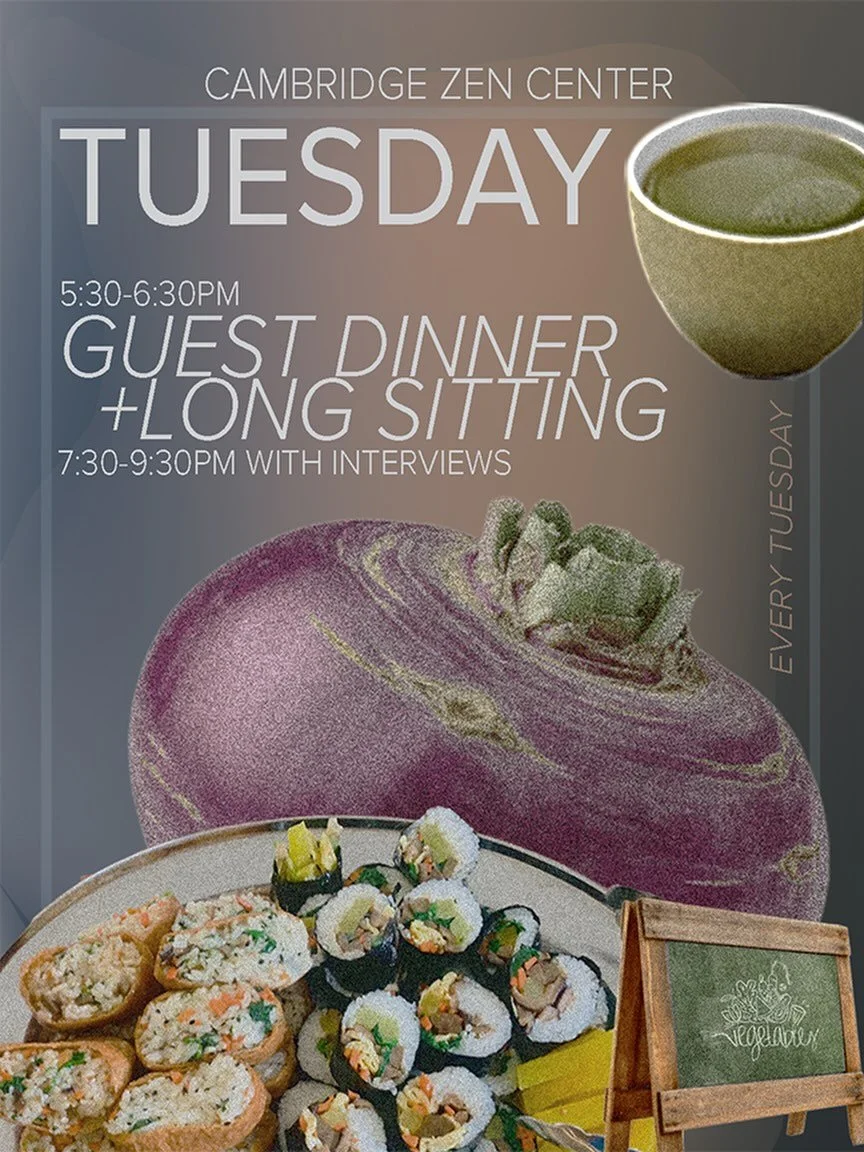 Every Tuesday we host a public dinner before long sit with a teacher 🫜 All guests are welcome to join us for delicious vegetarian food before chanting and sitting! 

#zencenter #vegetarian #zen #cambridgecommunity #cambridgezencenter