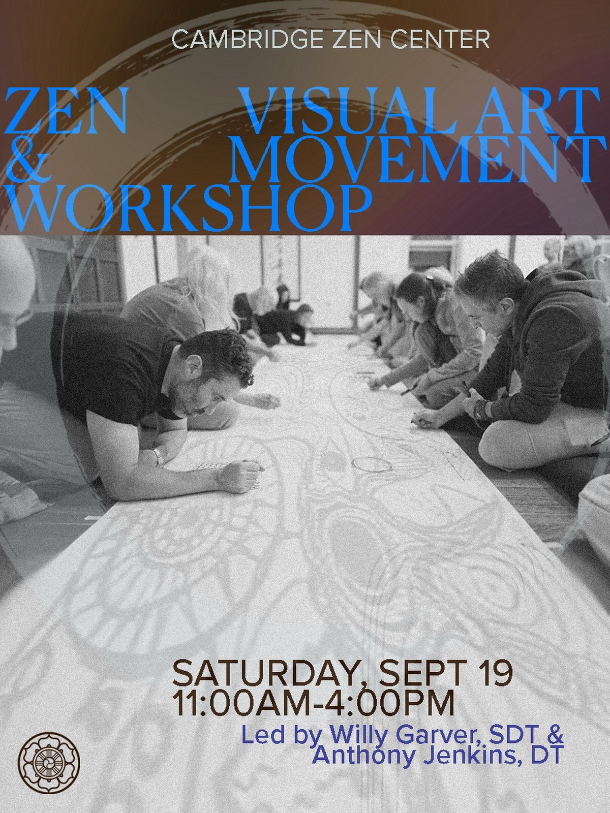 We&rsquo;re looking forward to a special zen arts workshop at CZC this Saturday! 🔲 combining visual art (collective painting) and movement work, led by Willy Garver, SDT and Anthony Jenkins, DT. No prior experience or materials required. Lunch inclu
