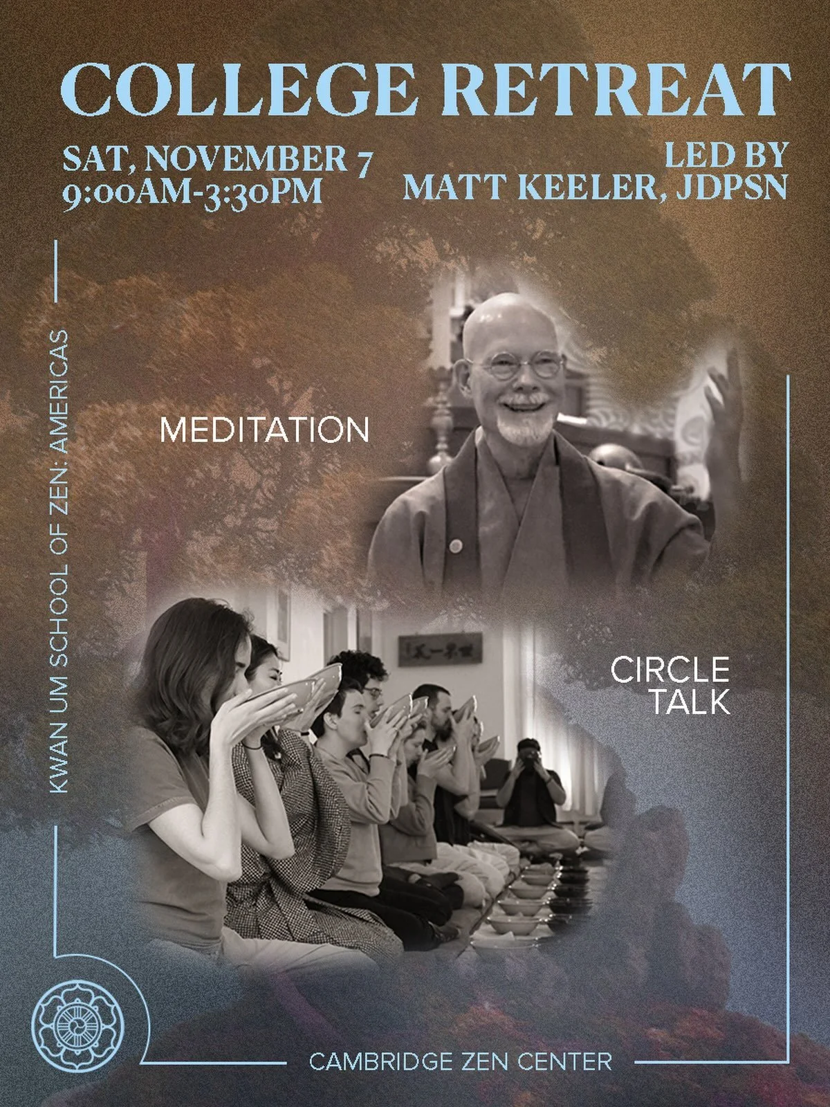 November 7 one-day College Retreat with Matt Keeler, JDPSN 🙌 We&rsquo;re looking forward to hosting the semesterly College Retreat at CZC, open to all college students &mdash; this one-day retreat includes includes sitting and walking meditation, ch