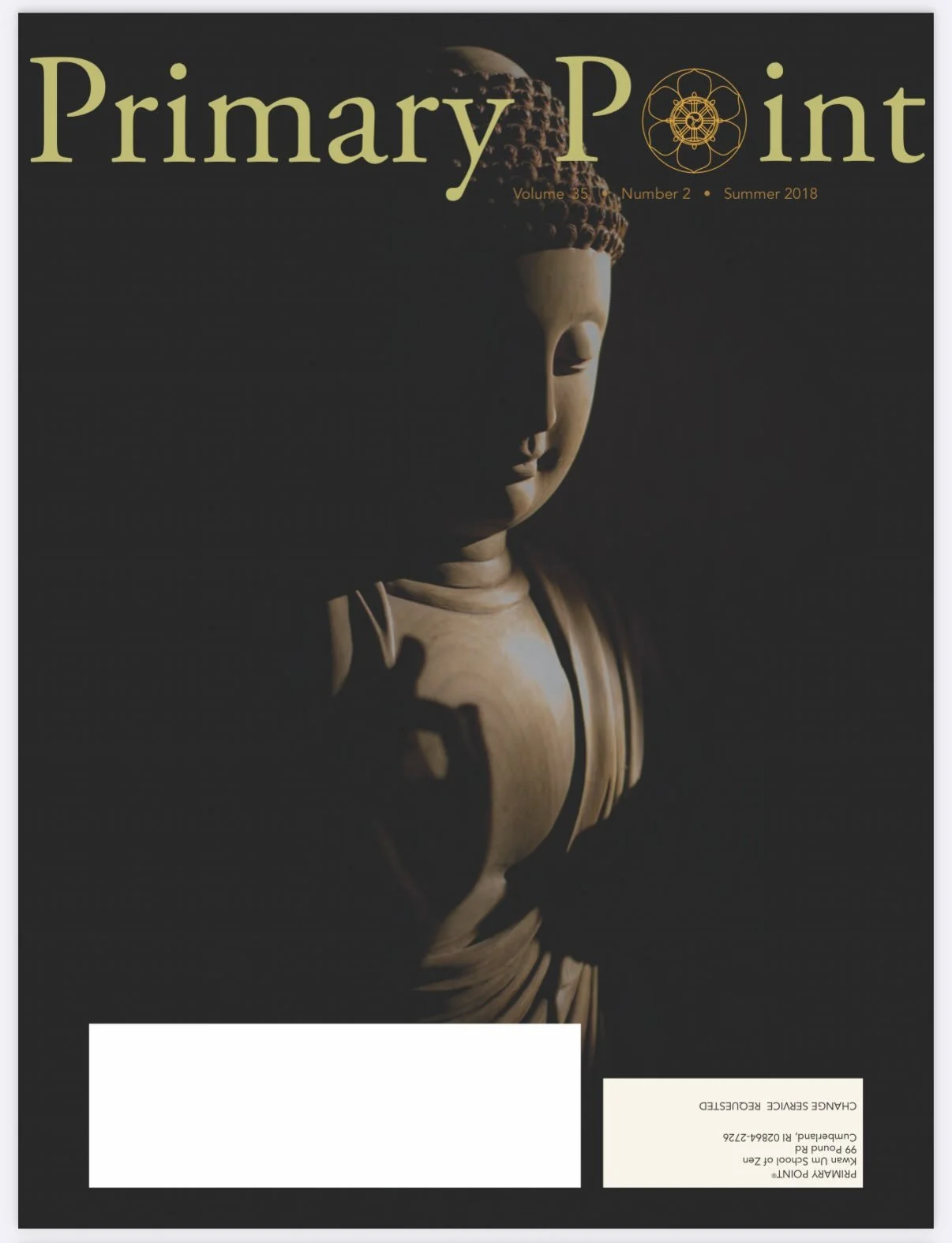 From the Primary Point archives 🏮 Summer 2018

Primary Point is the teaching journal of the Kwan Um School of Zen, published since 1983. All full issue PDFs can be found online @kwanumzen https://kwanumzen.org/primary-point-archive 

#zencenter #pri
